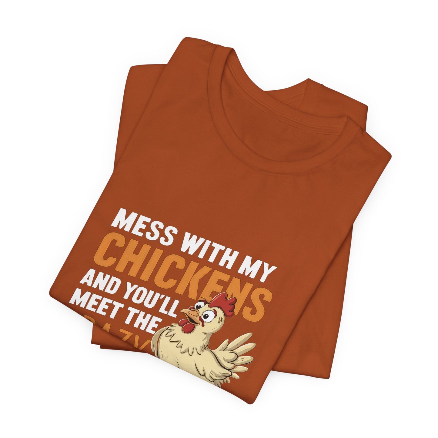 Crazy Chicken Lady Tee