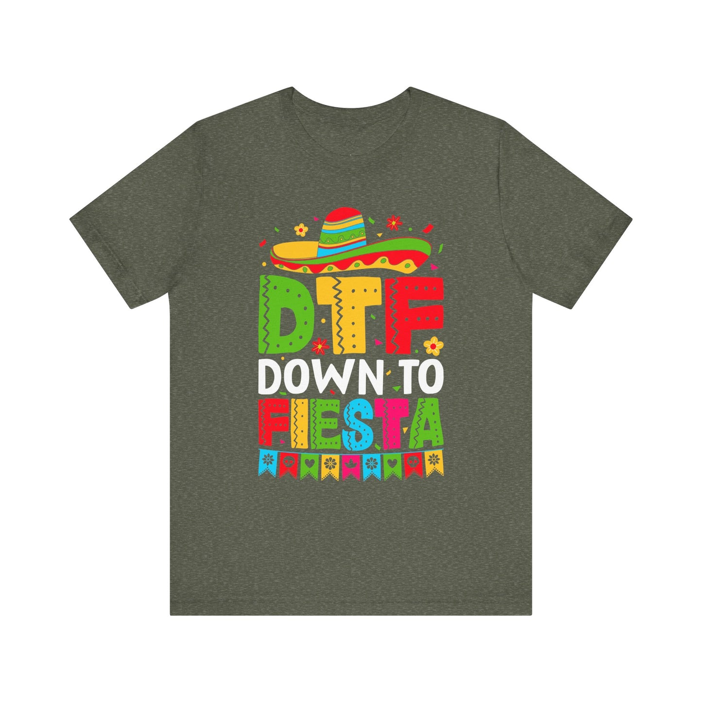 DTF Down to Fiesta