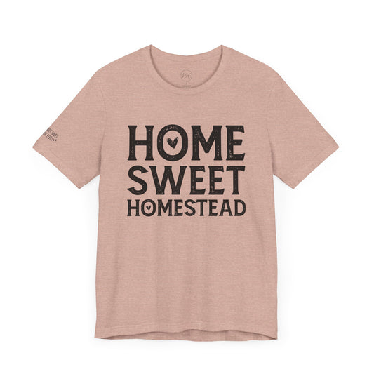 Home Sweet Homestead [Charity Tee}