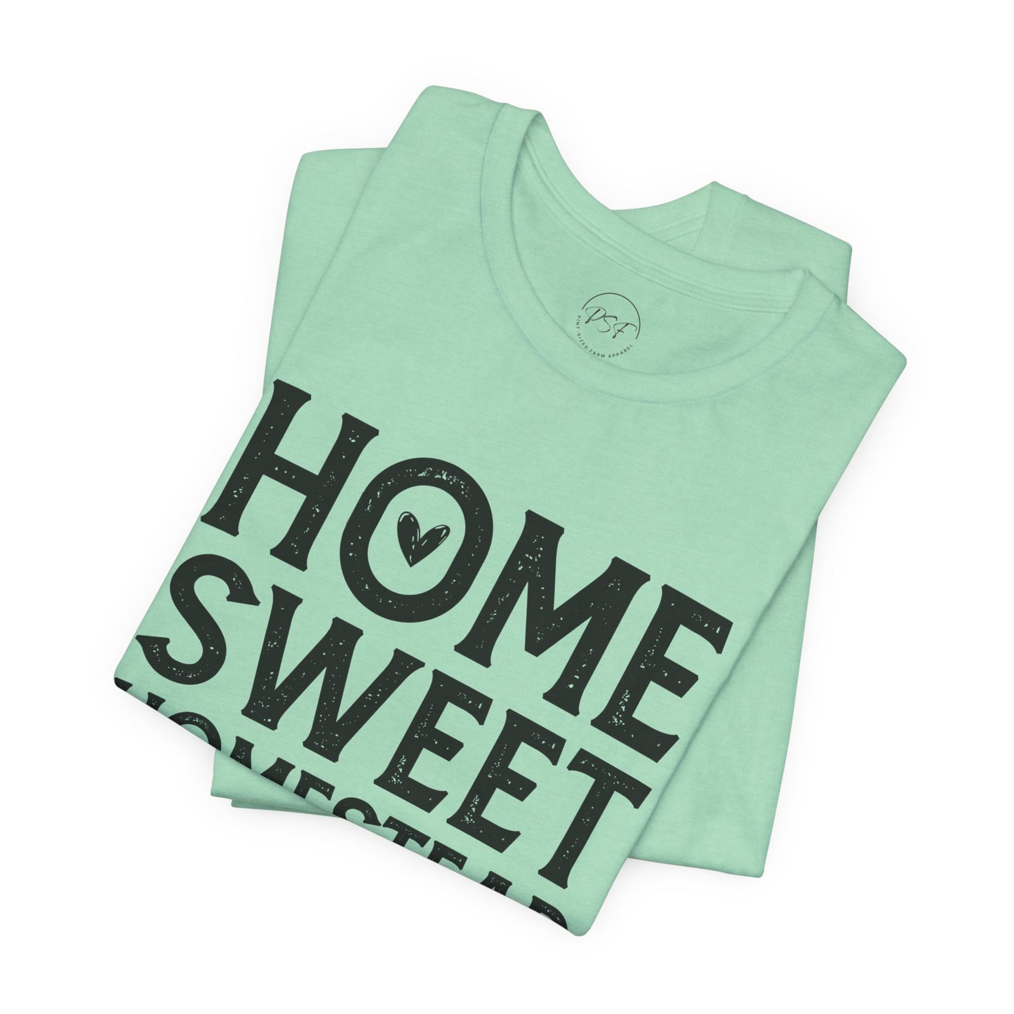 Home Sweet Homestead [Charity Tee}