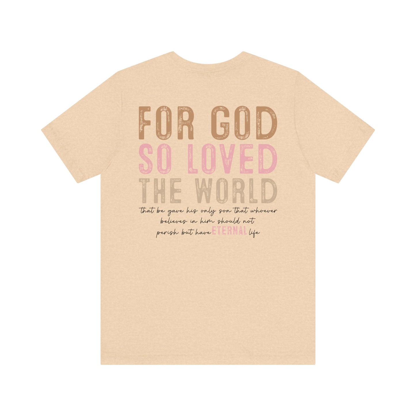 Dual Sided John 3:16 Tee
