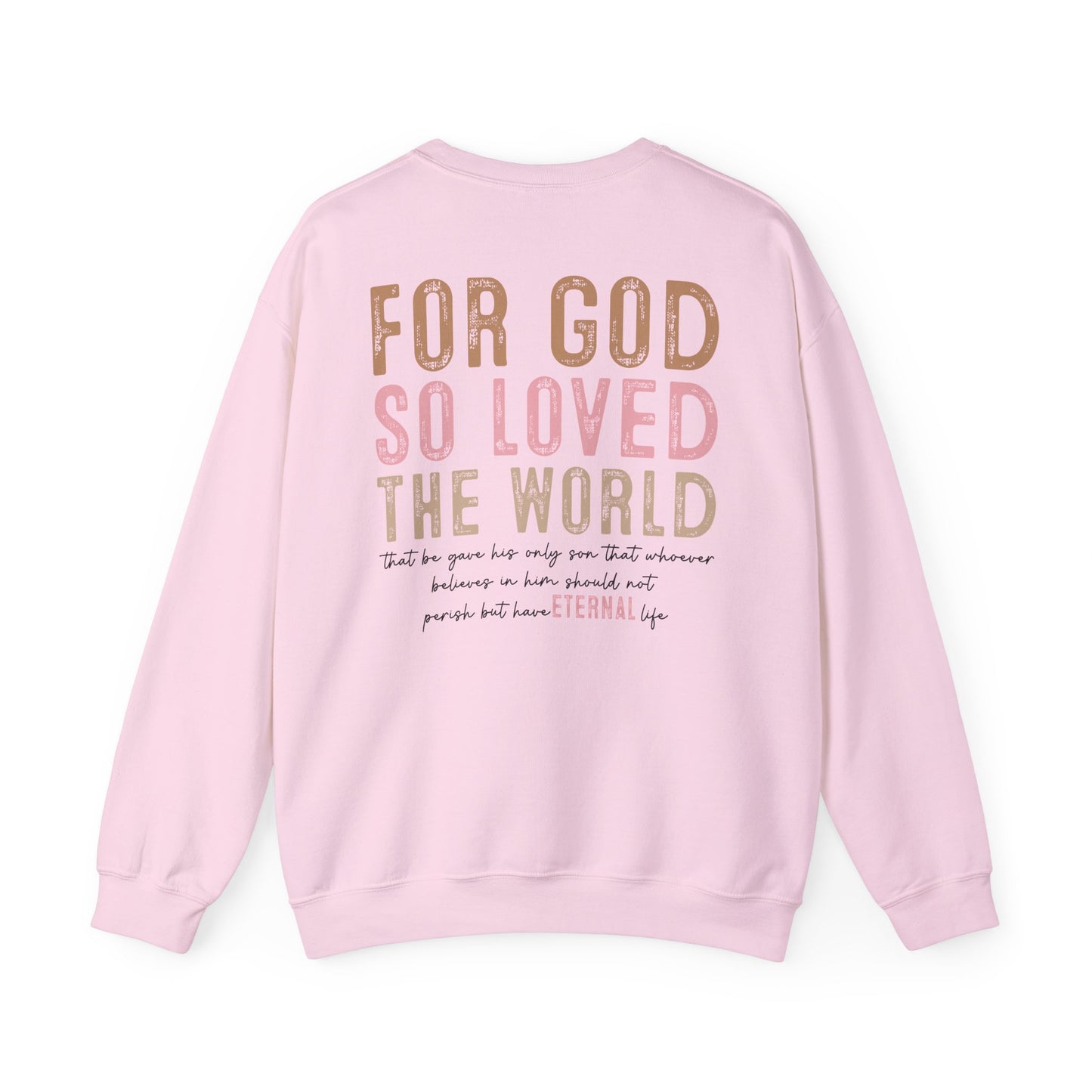 Dual Sided John 3:16 Crewneck Sweatshirt