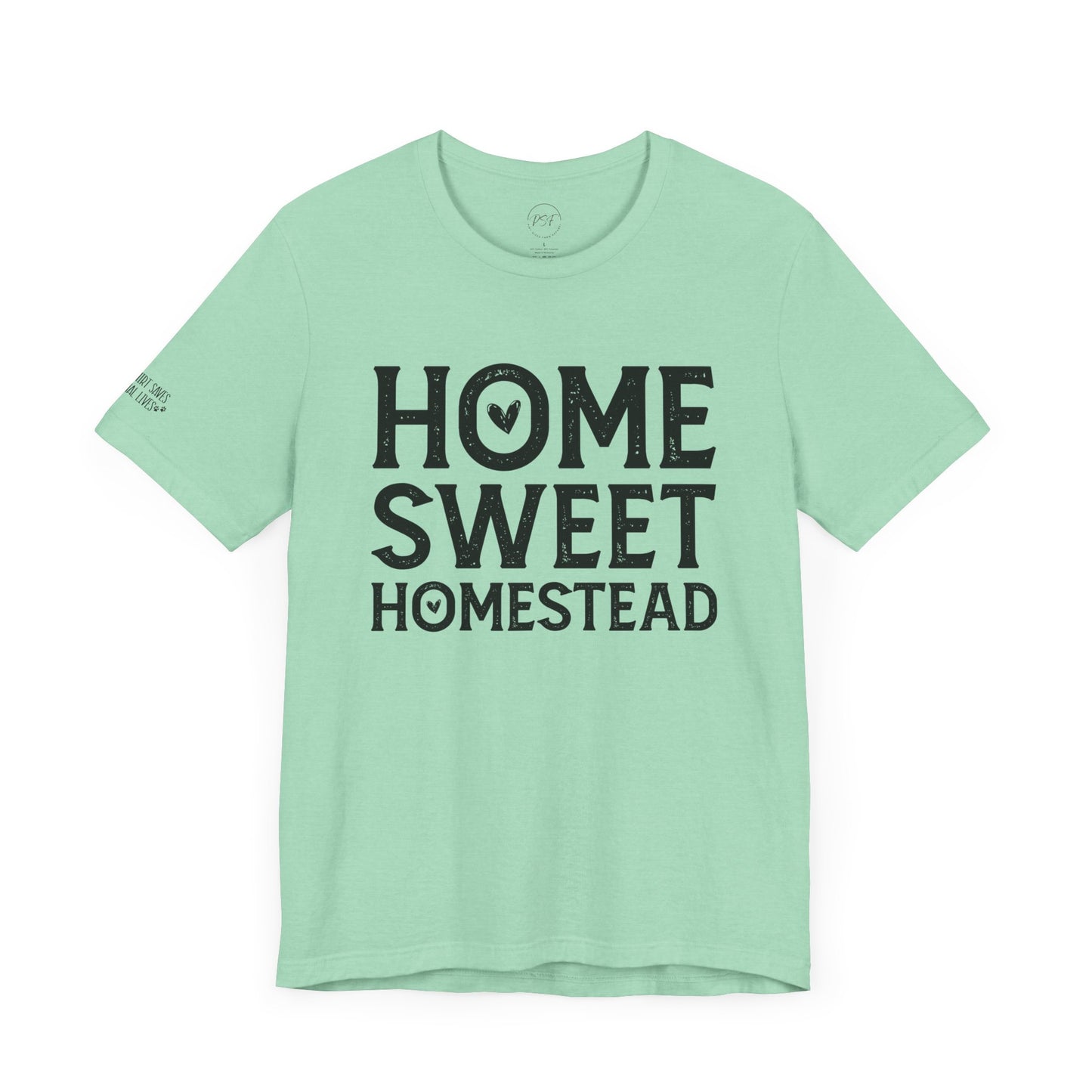 Home Sweet Homestead [Charity Tee}