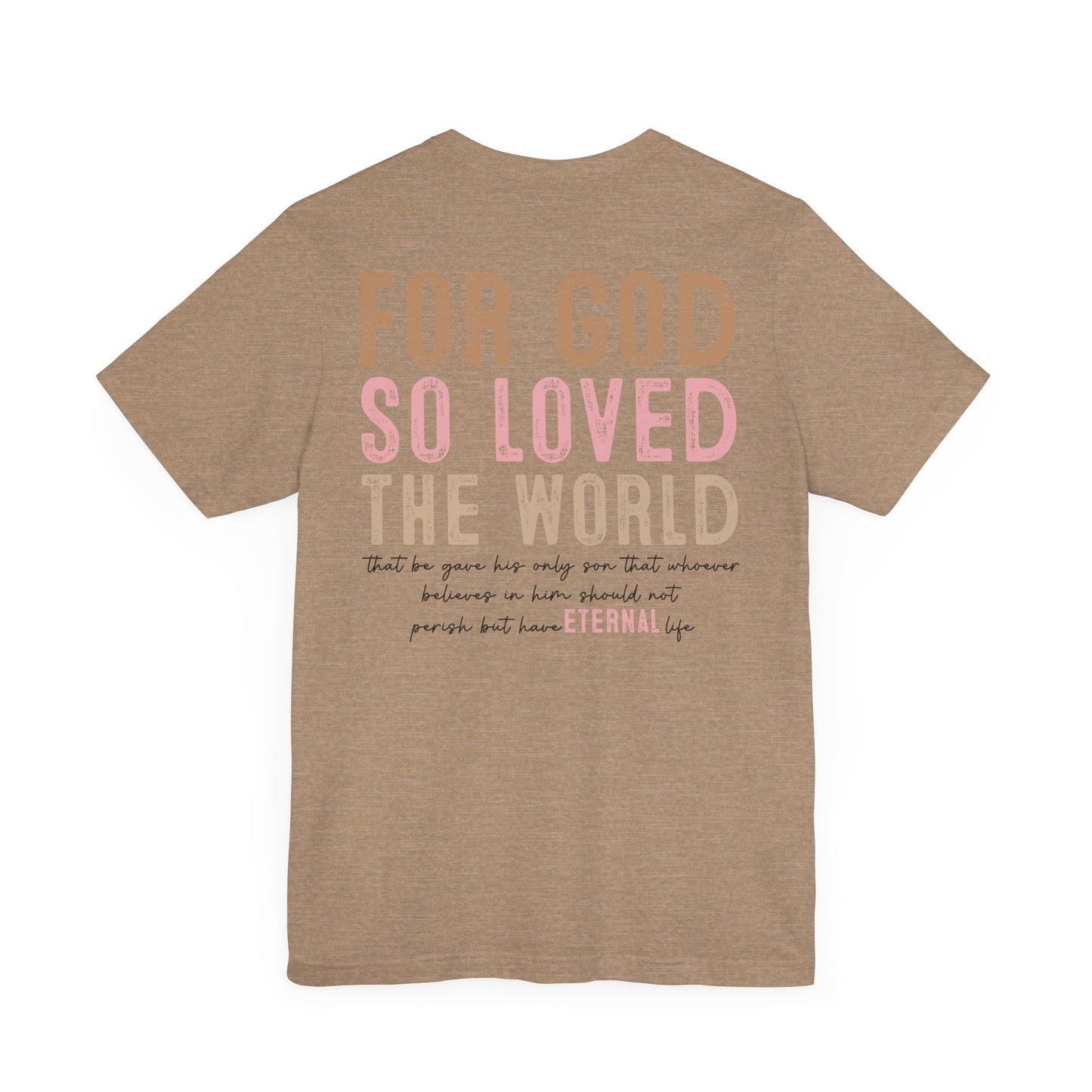 Dual Sided John 3:16 Tee