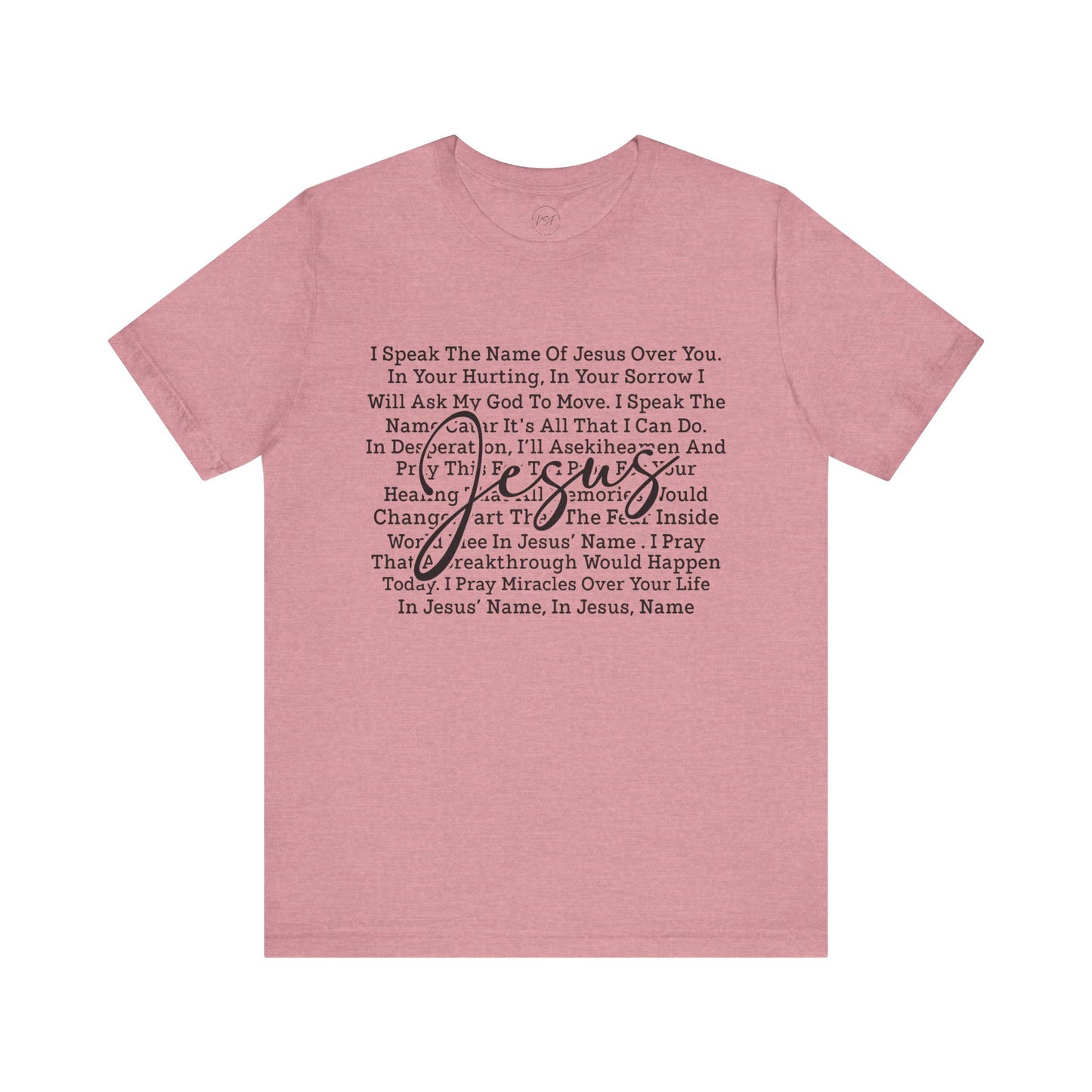 Jesus Name Prayer Tee