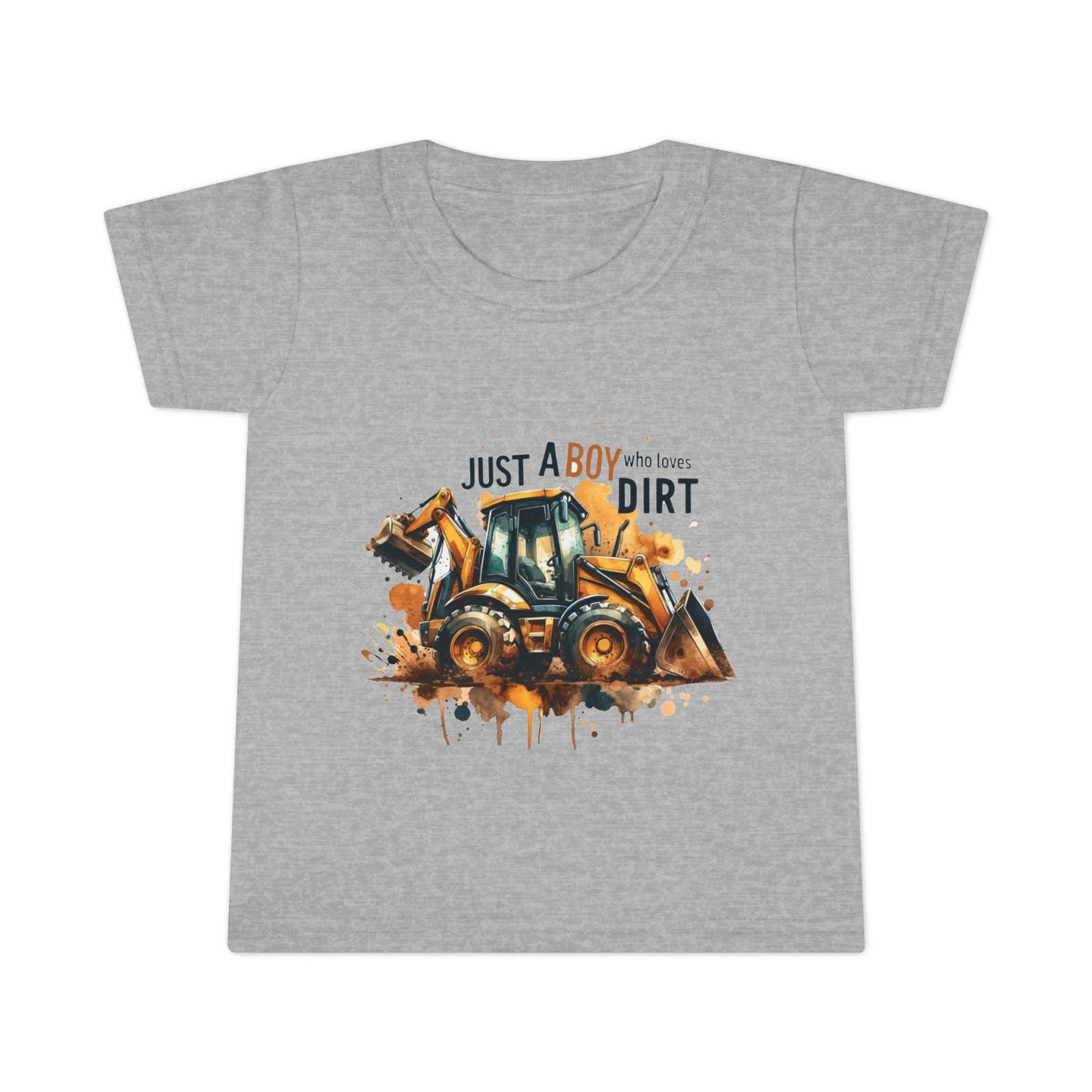 Just a Boy Who Loves Dirt Toddler Tee