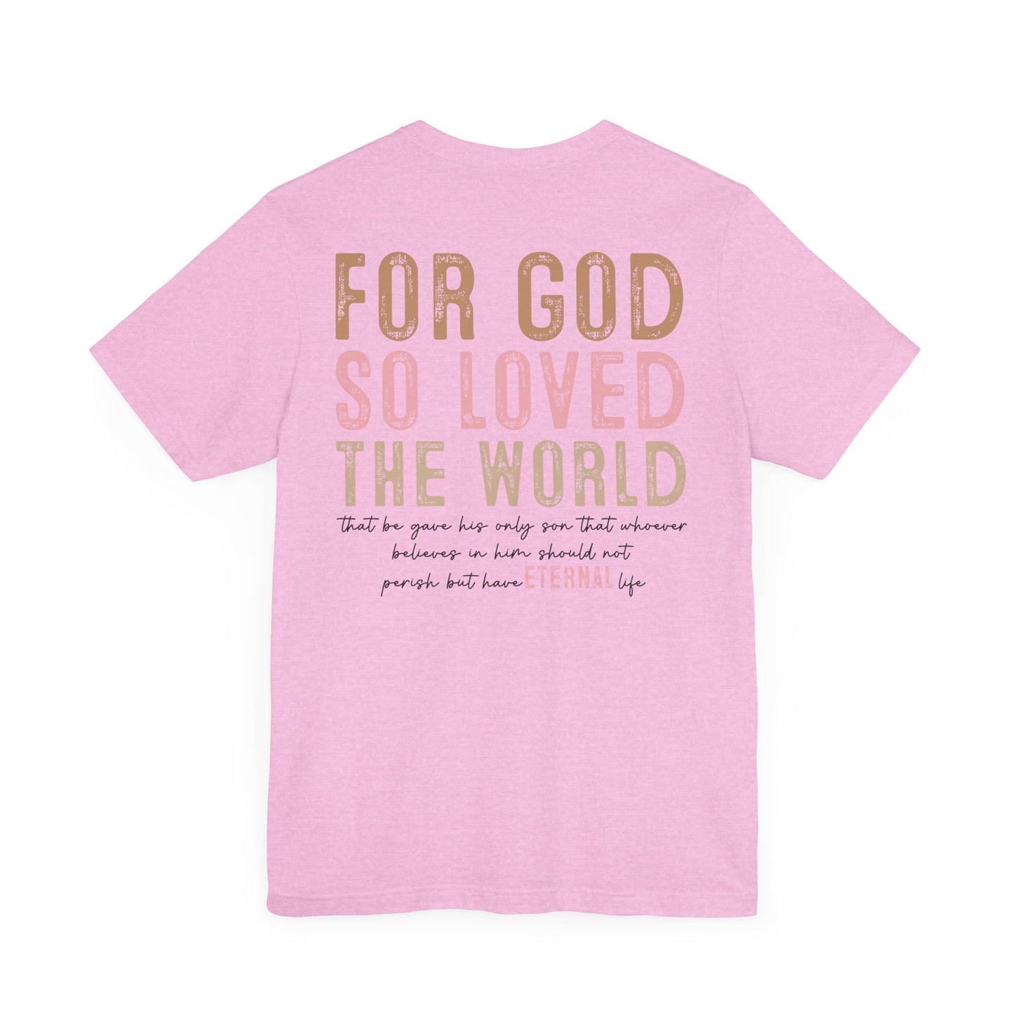 Dual Sided John 3:16 Tee