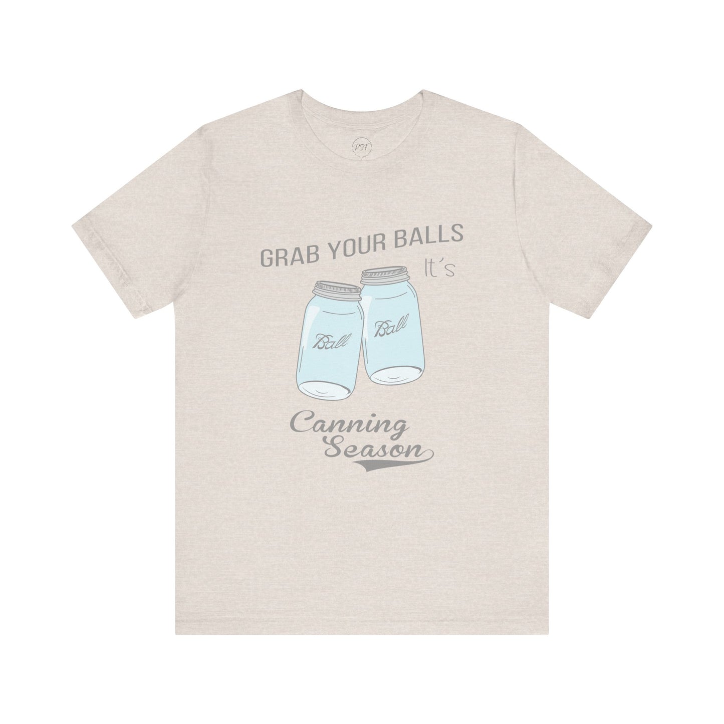 Funny Canning Season T-Shirt