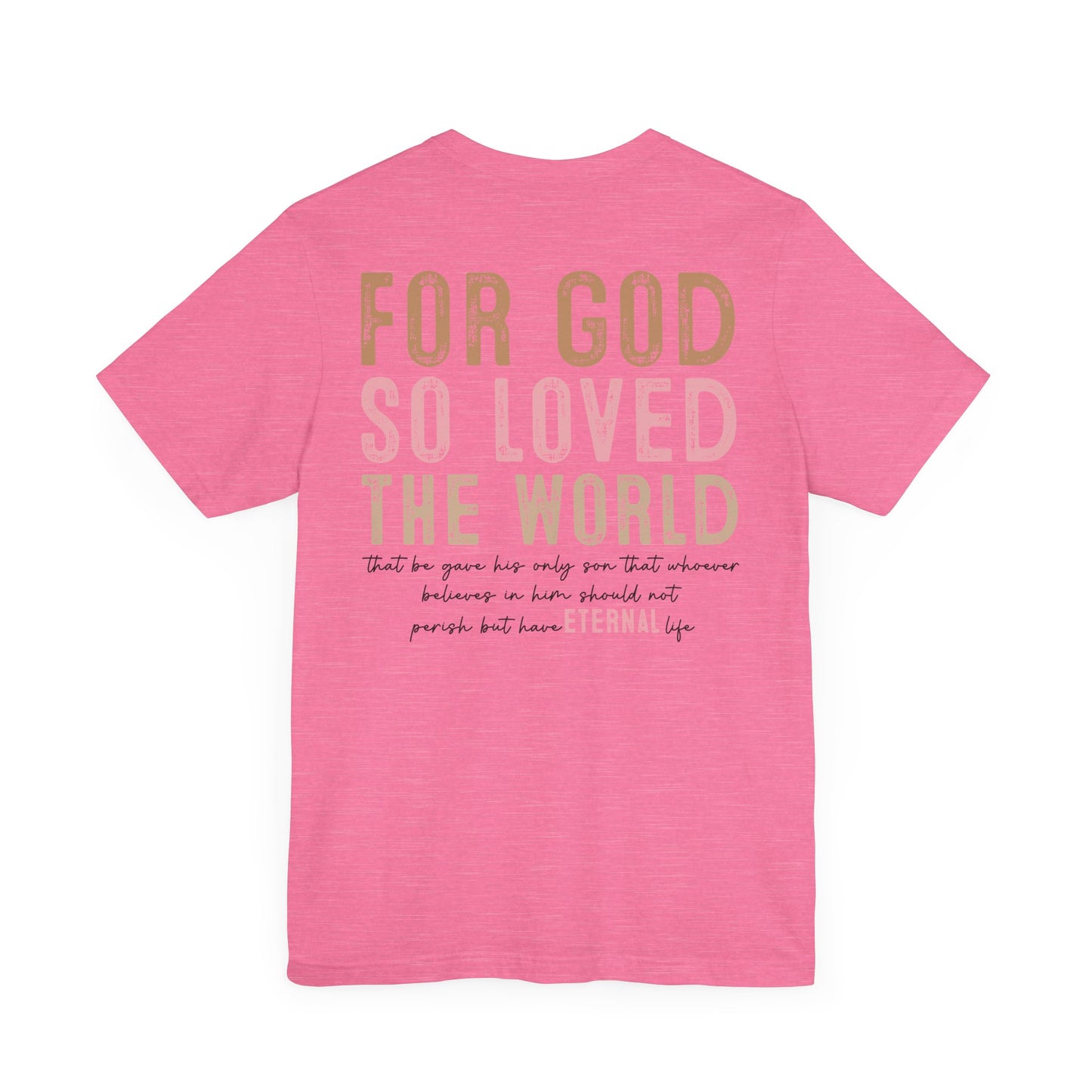 Dual Sided John 3:16 Tee