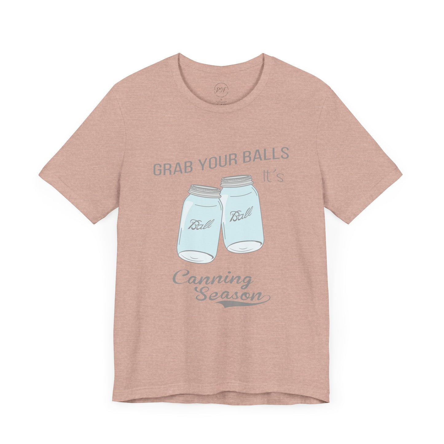 Funny Canning Season T-Shirt