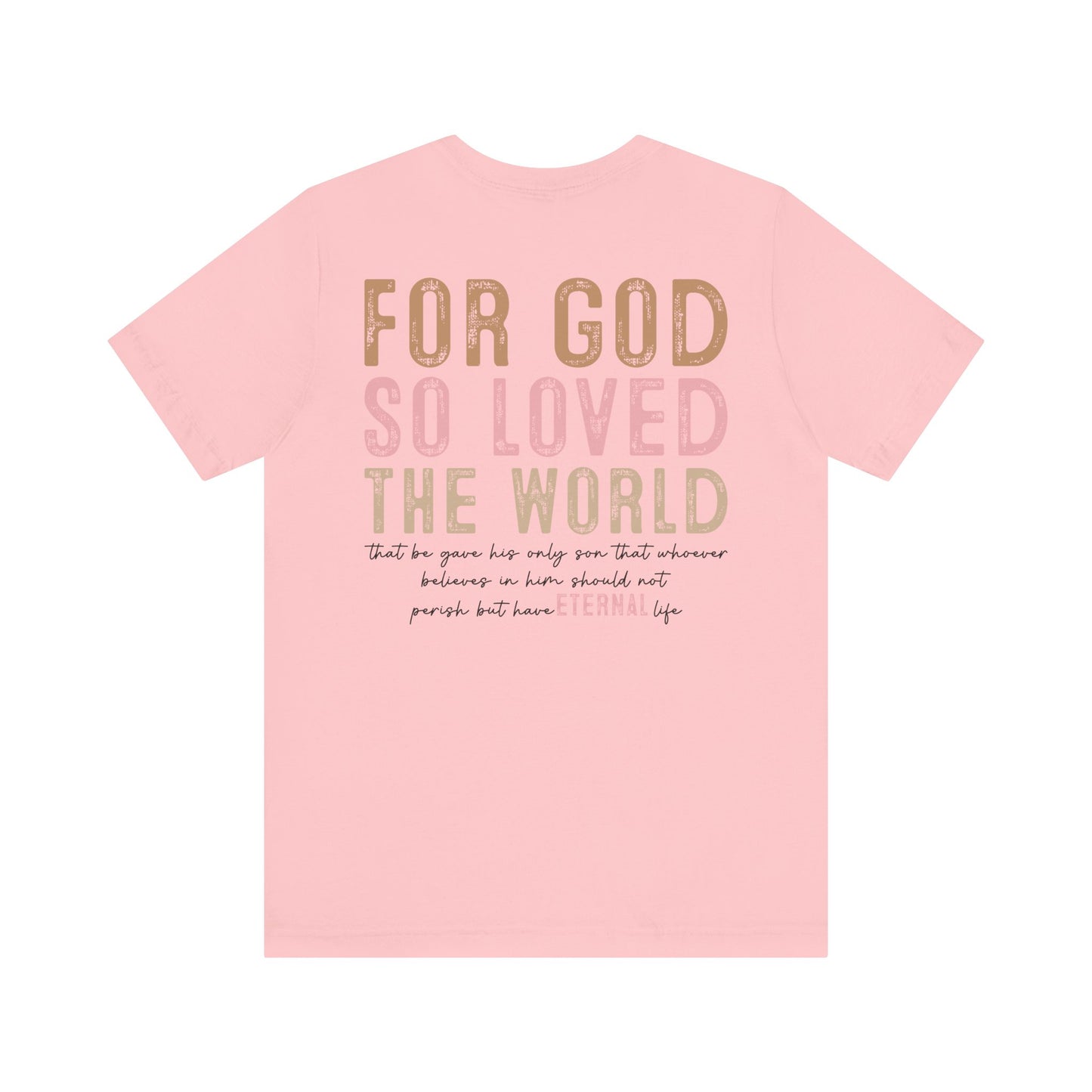Dual Sided John 3:16 Tee