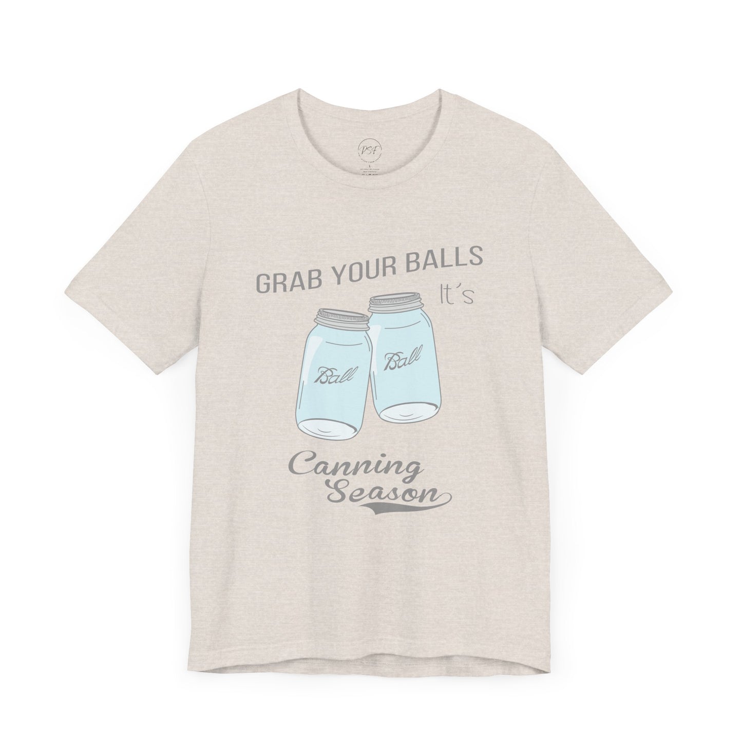 Funny Canning Season T-Shirt