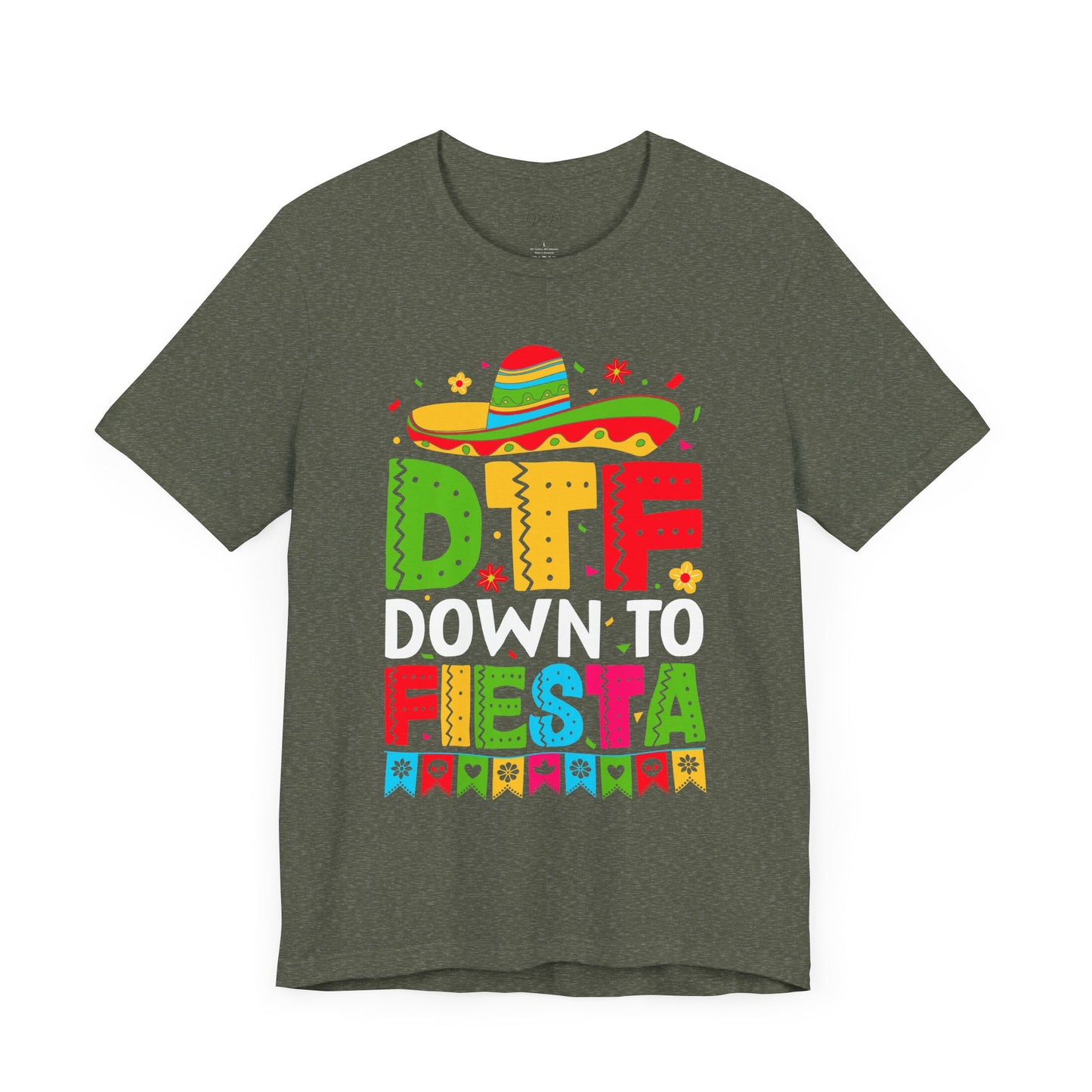 DTF Down to Fiesta