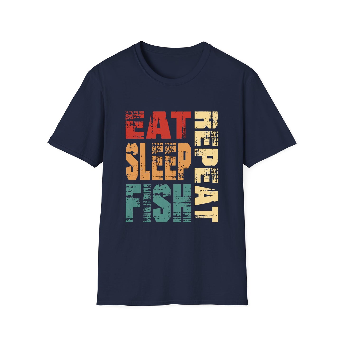 Eat Sleep Repeat Fish
