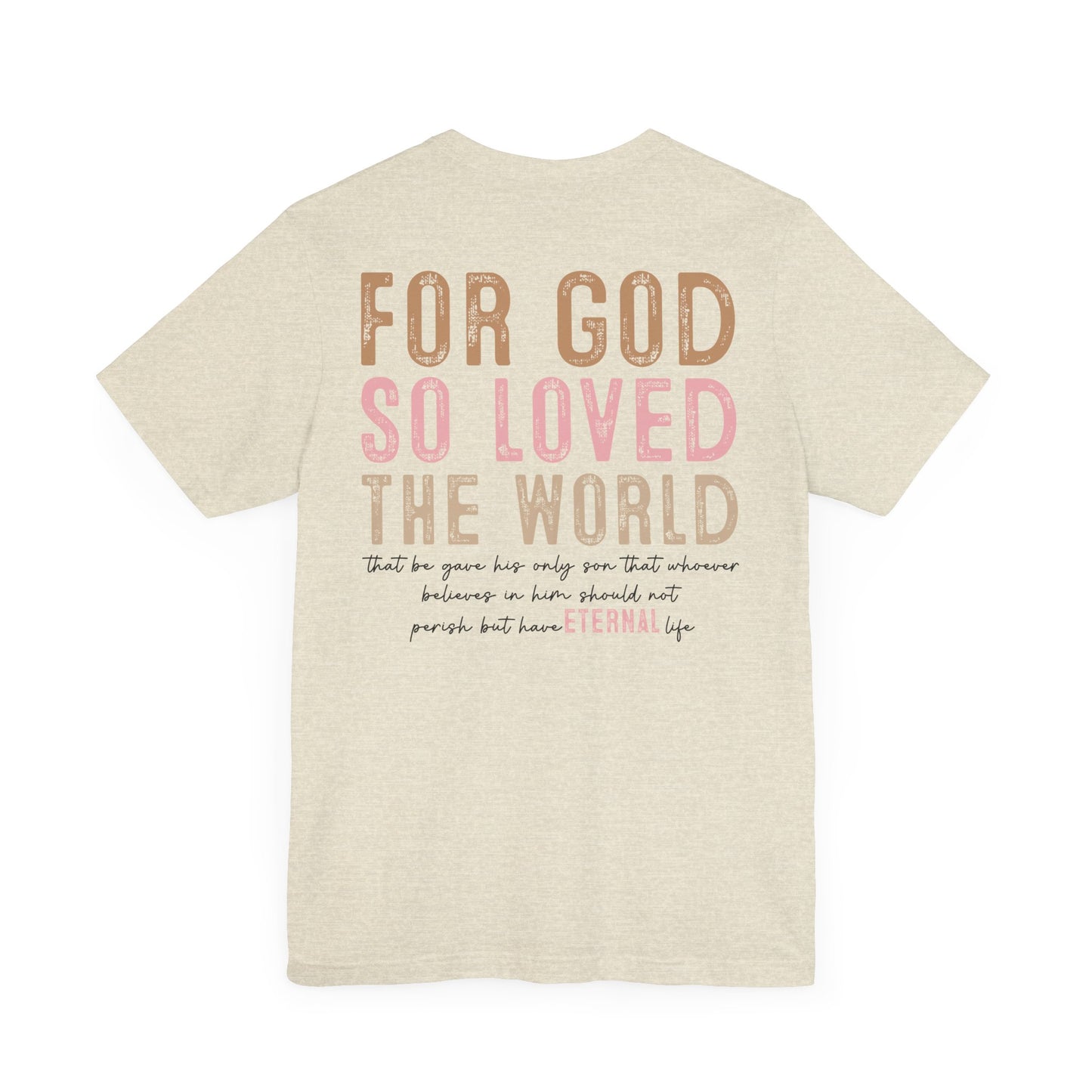 Dual Sided John 3:16 Tee