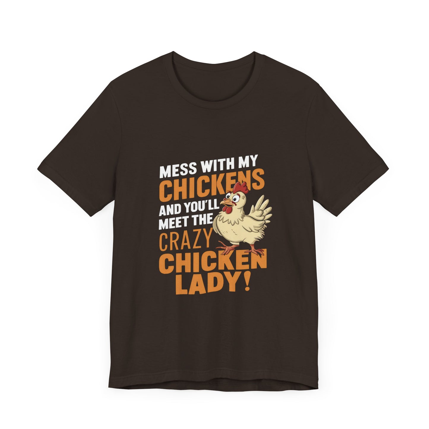 Crazy Chicken Lady Tee