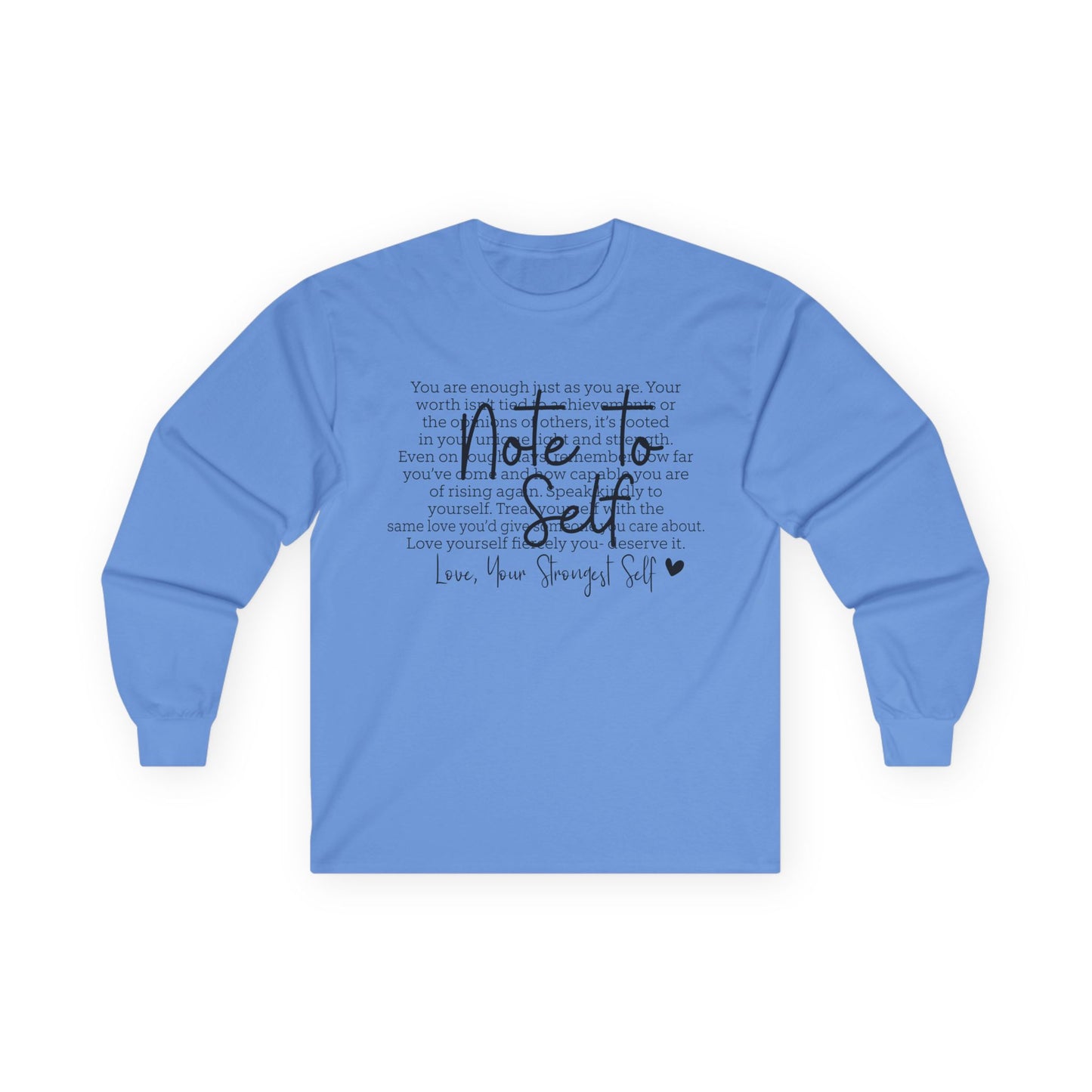 Inspiring Self-Love Long Sleeve