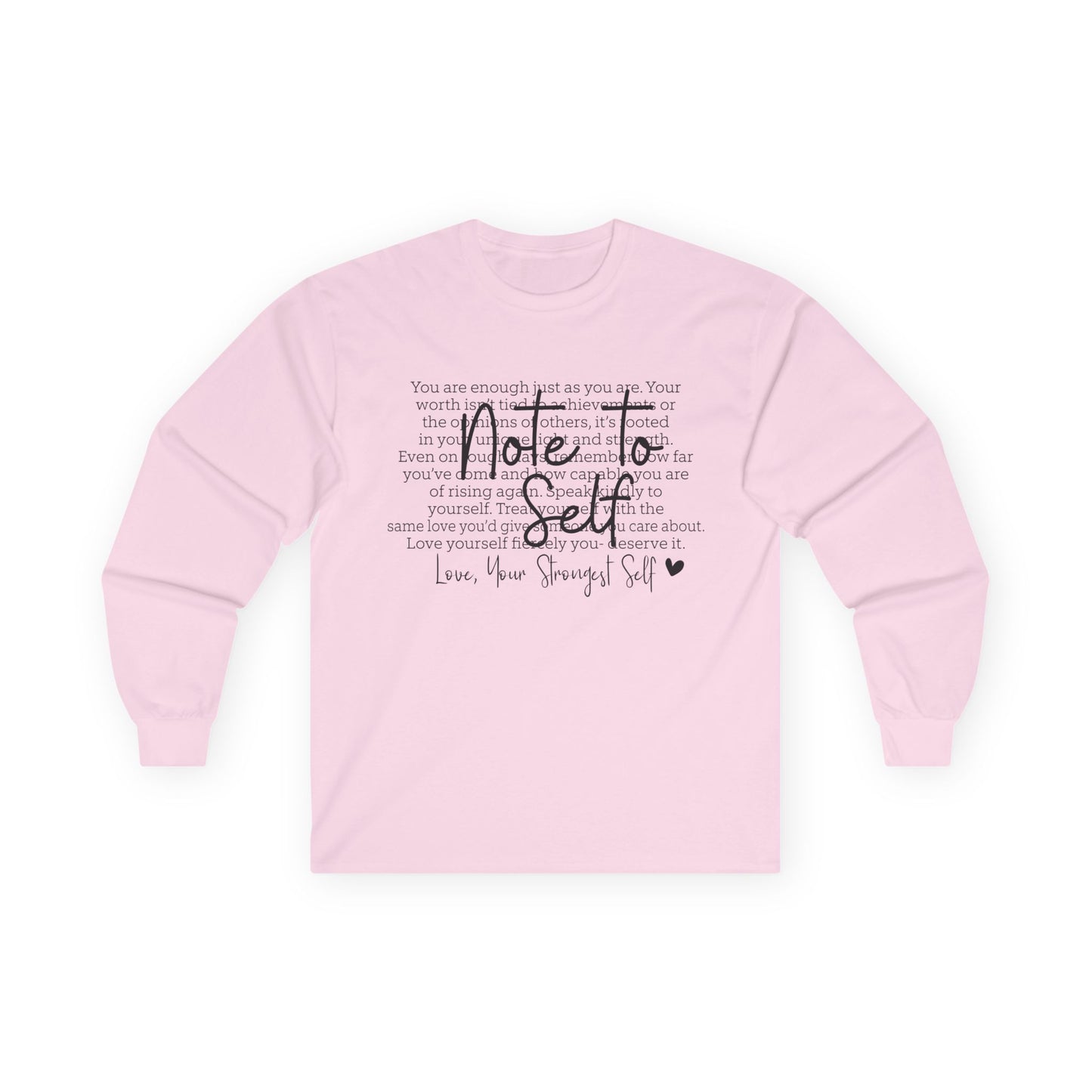 Inspiring Self-Love Long Sleeve