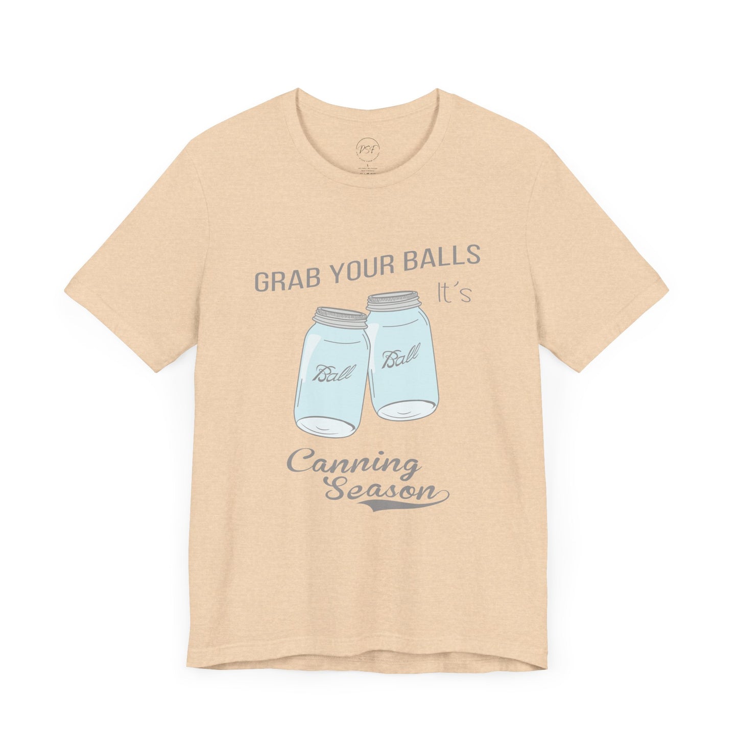 Funny Canning Season T-Shirt