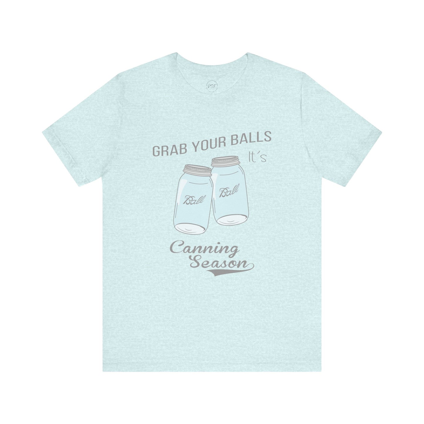 Funny Canning Season T-Shirt