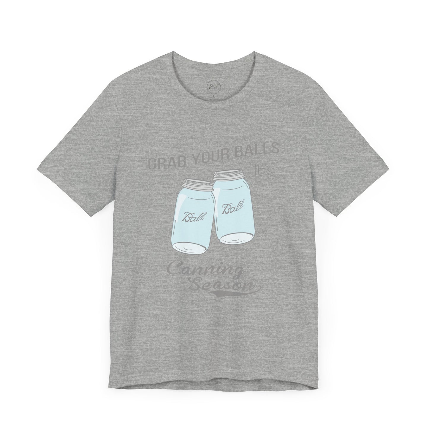 Funny Canning Season T-Shirt
