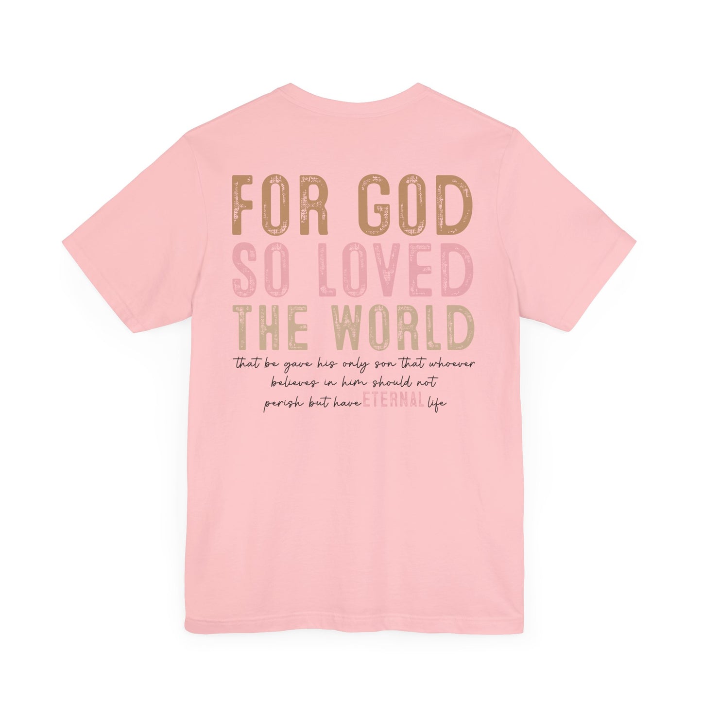 Dual Sided John 3:16 Tee
