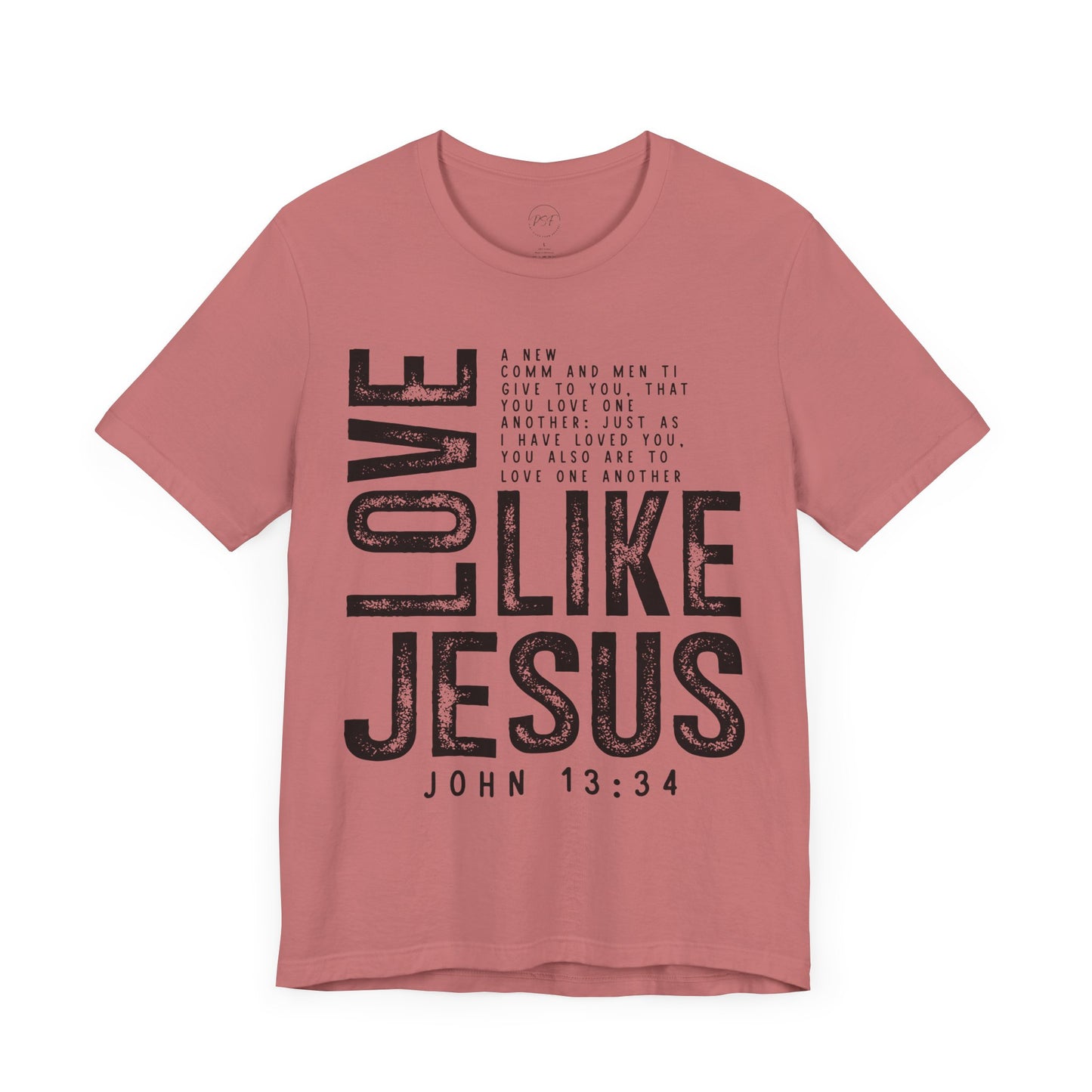 Love Like Jesus John13:34