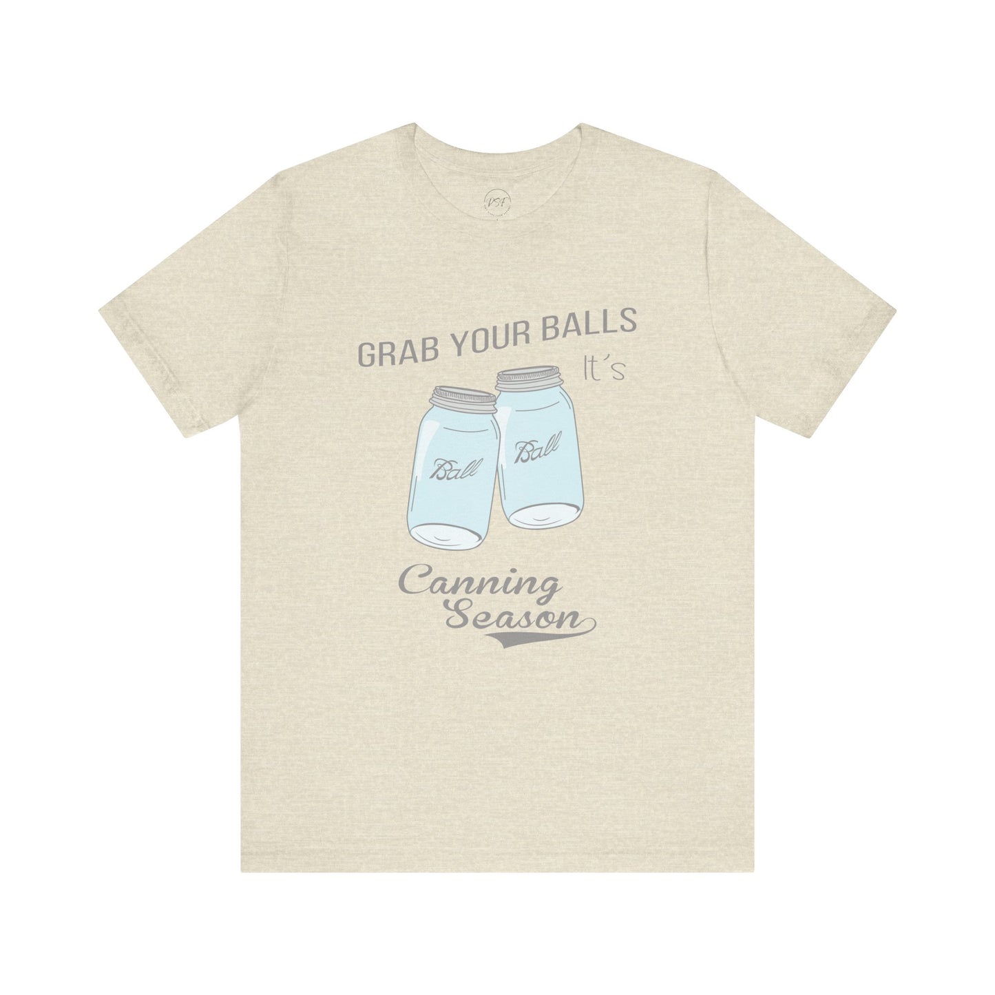 Funny Canning Season T-Shirt