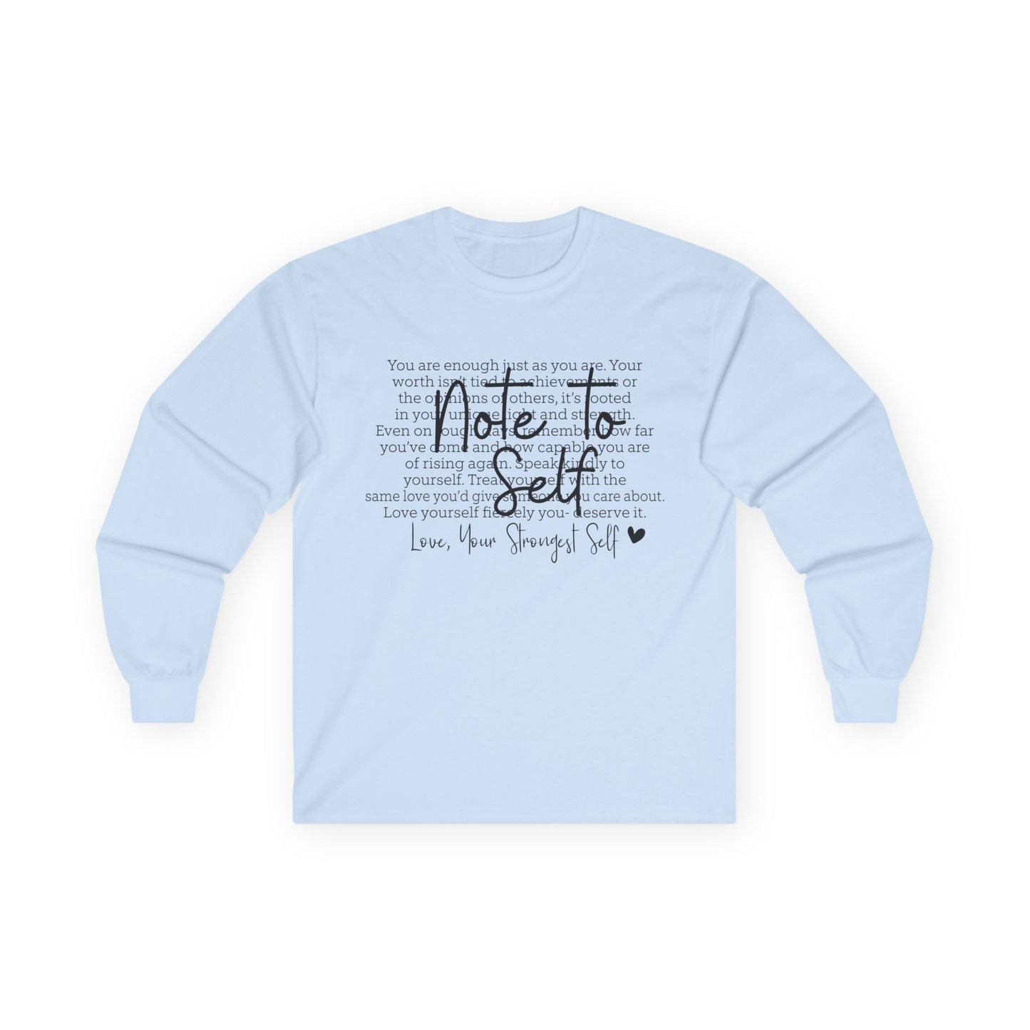Inspiring Self-Love Long Sleeve