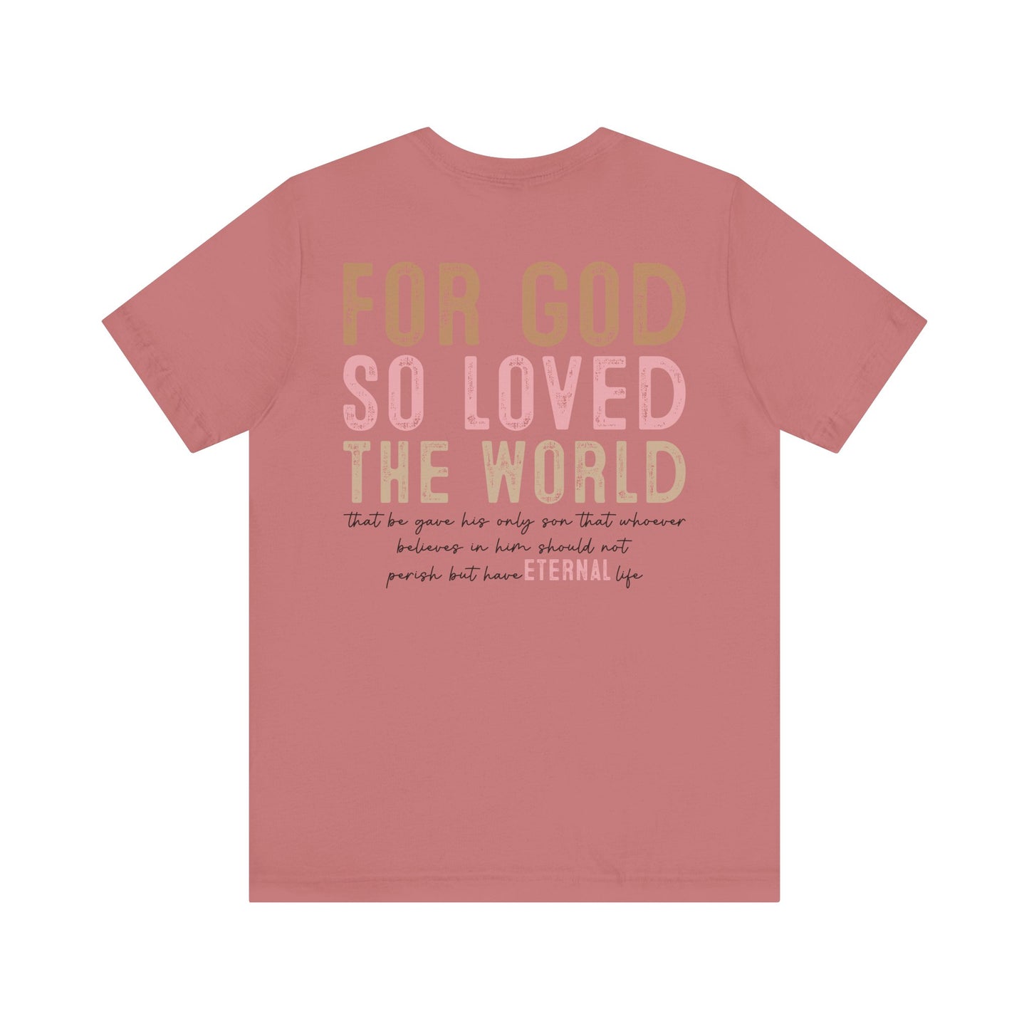 Dual Sided John 3:16 Tee