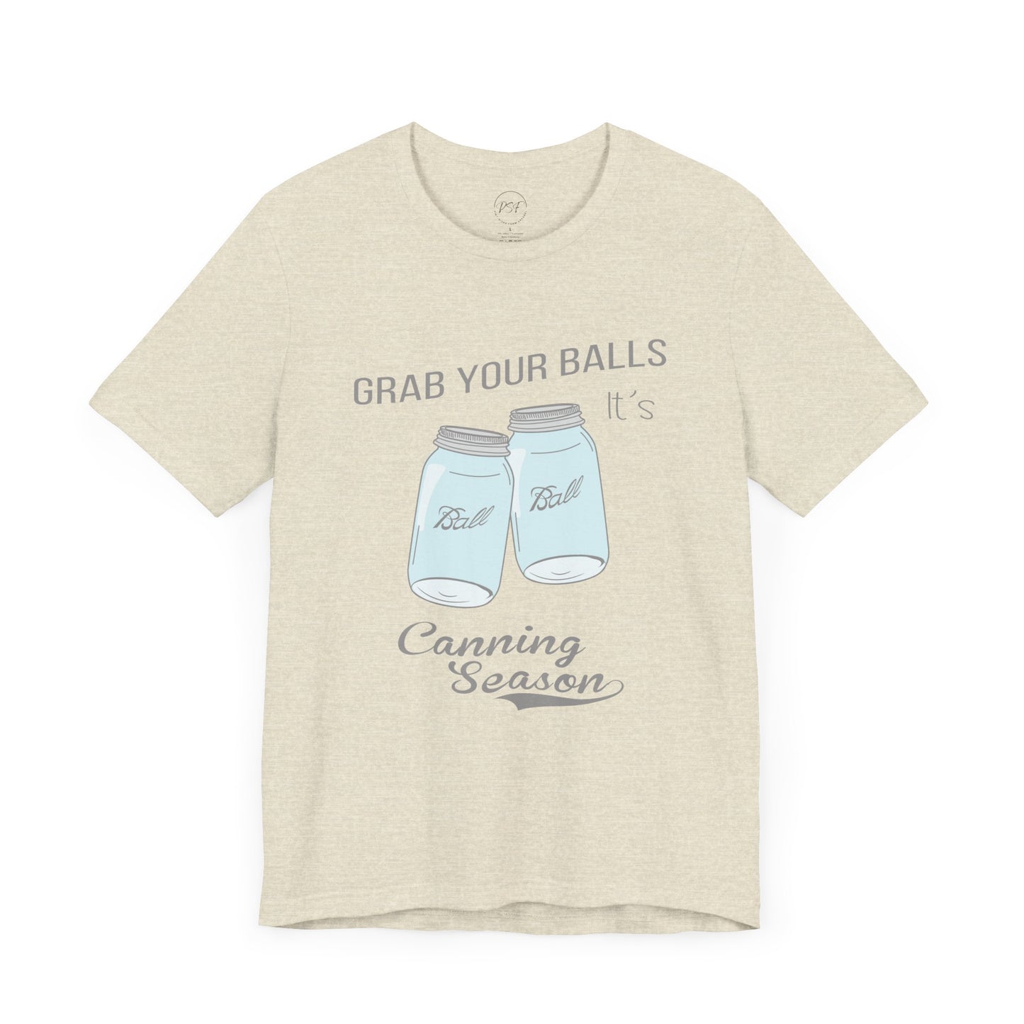 Funny Canning Season T-Shirt