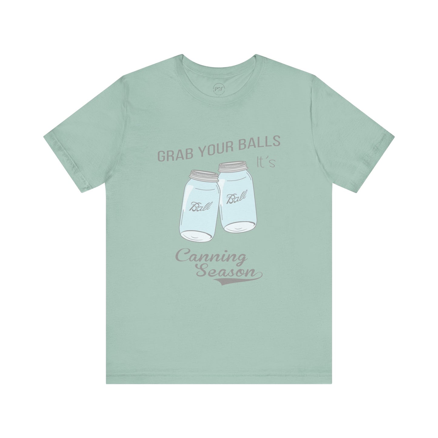 Funny Canning Season T-Shirt