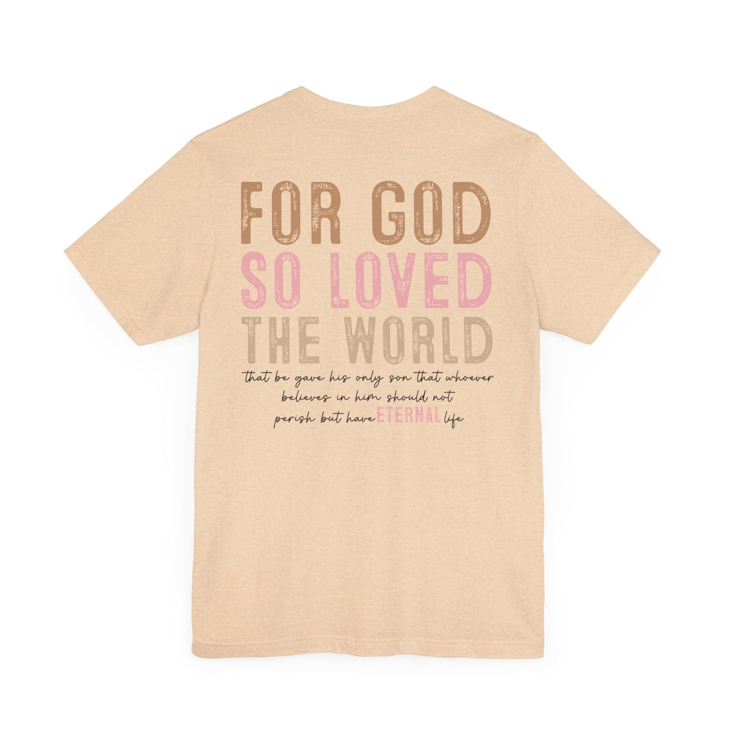 Dual Sided John 3:16 Tee