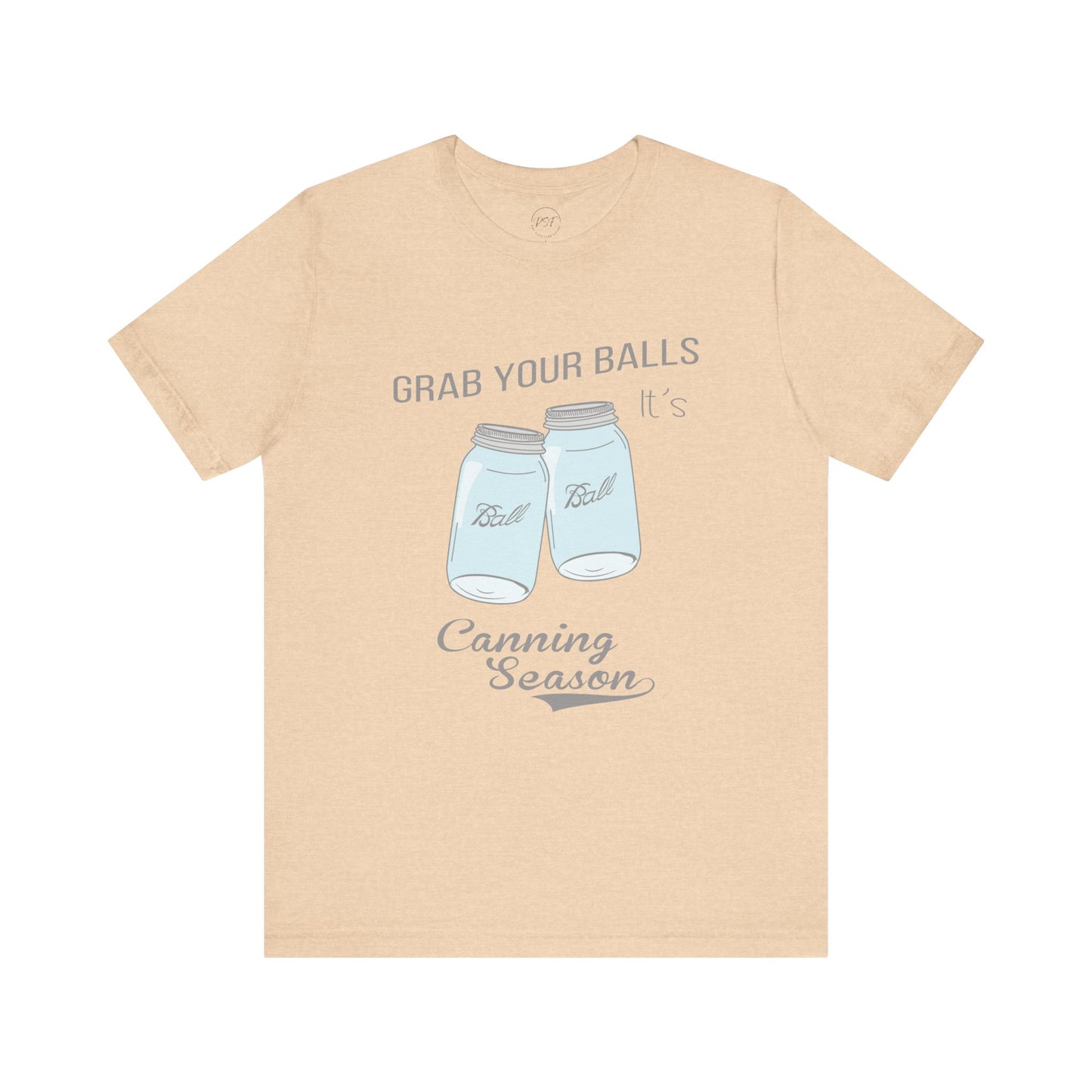 Funny Canning Season T-Shirt