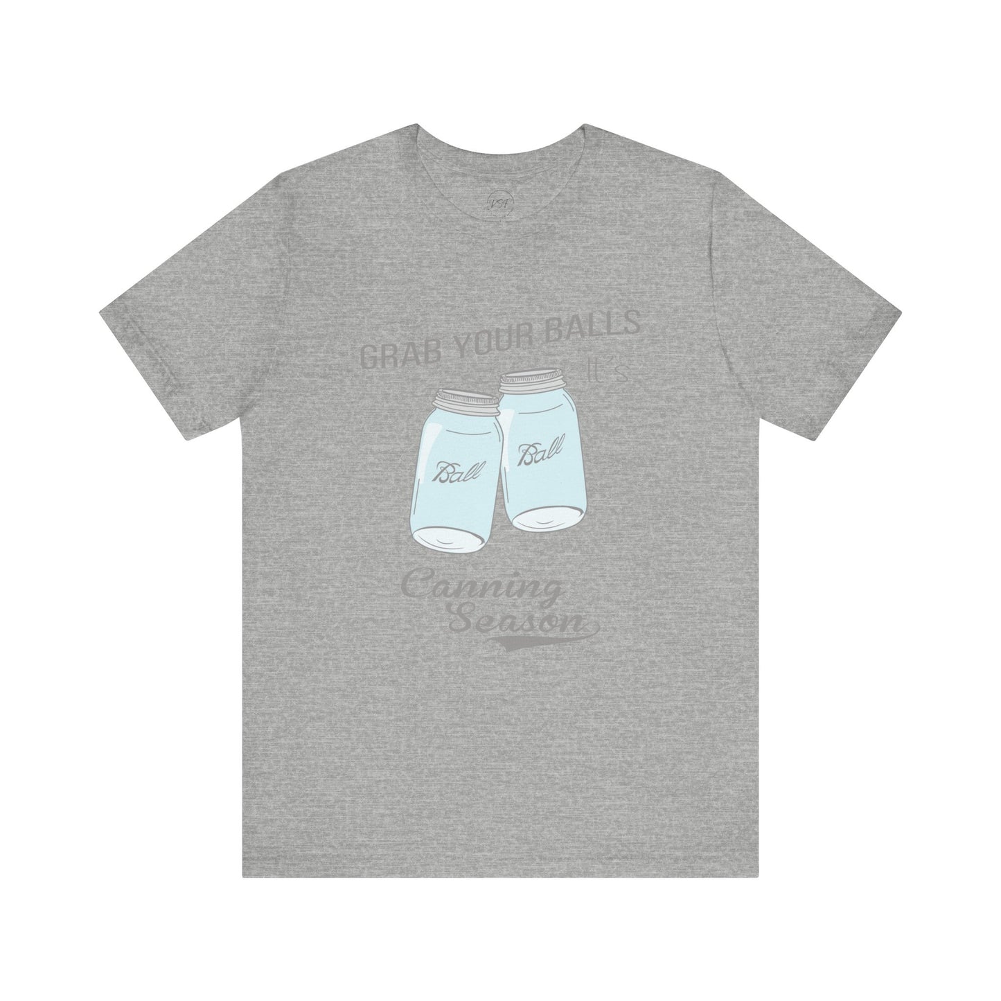 Funny Canning Season T-Shirt