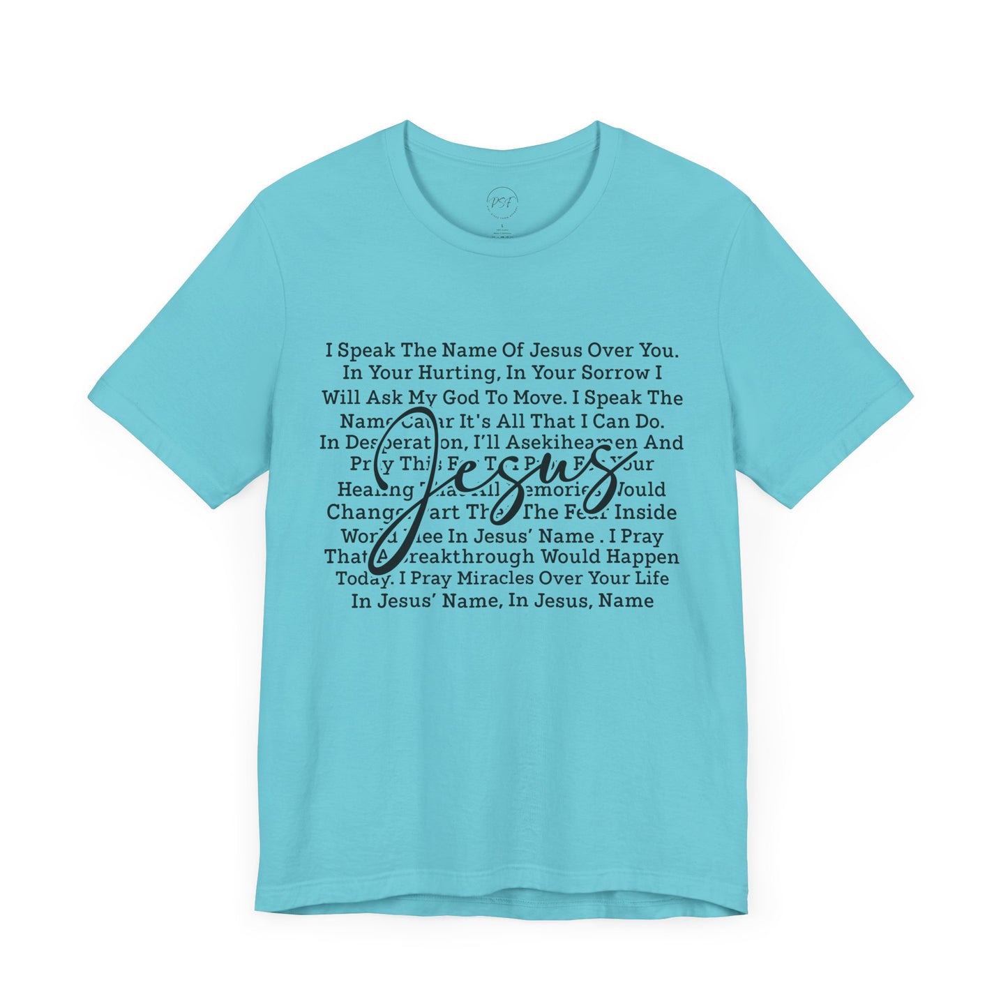 Jesus Name Prayer Tee