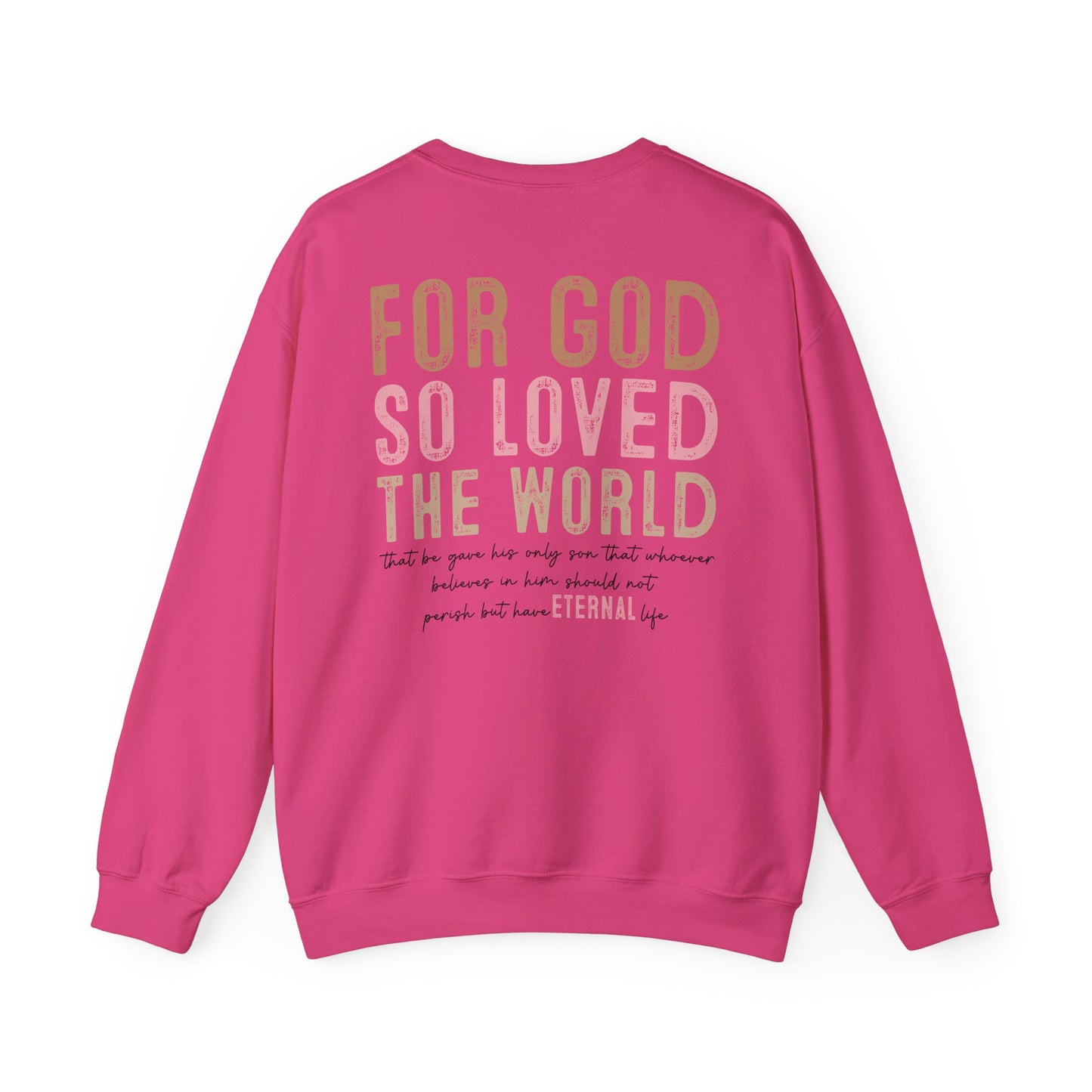 Dual Sided John 3:16 Crewneck Sweatshirt