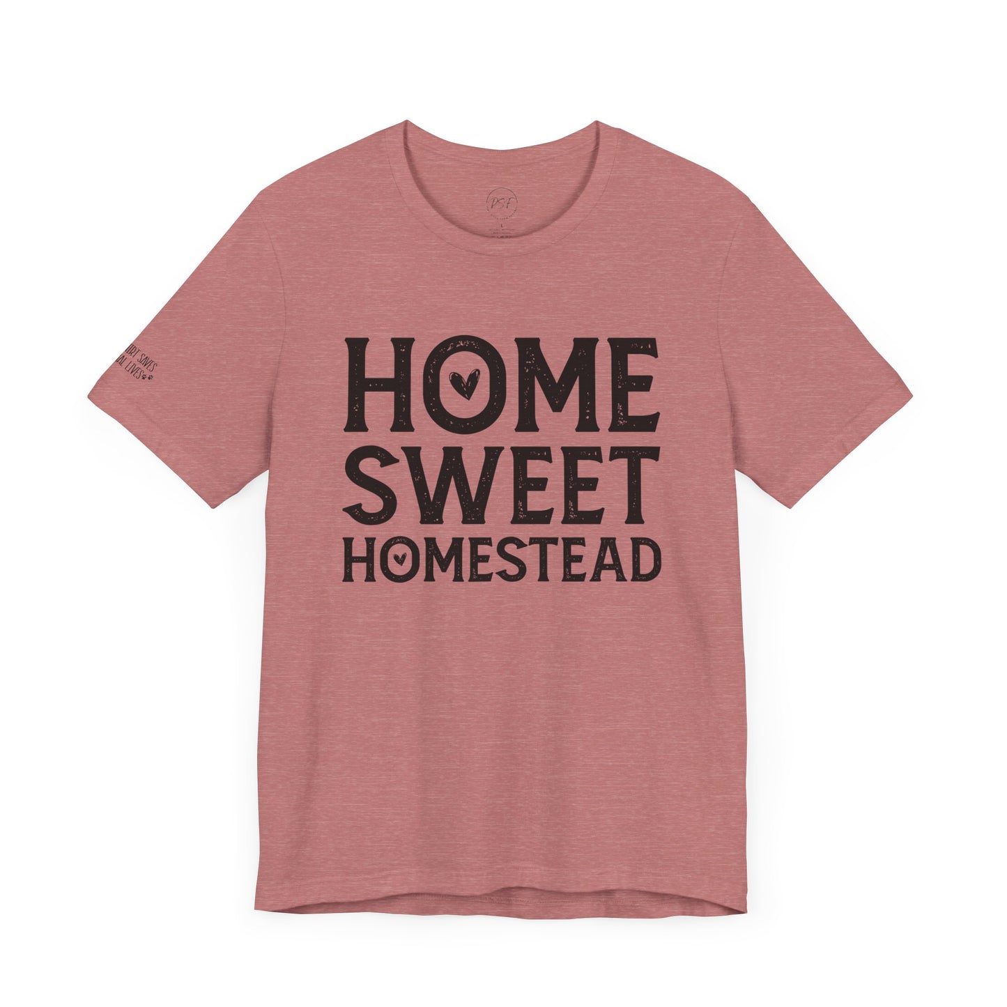 Home Sweet Homestead [Charity Tee}