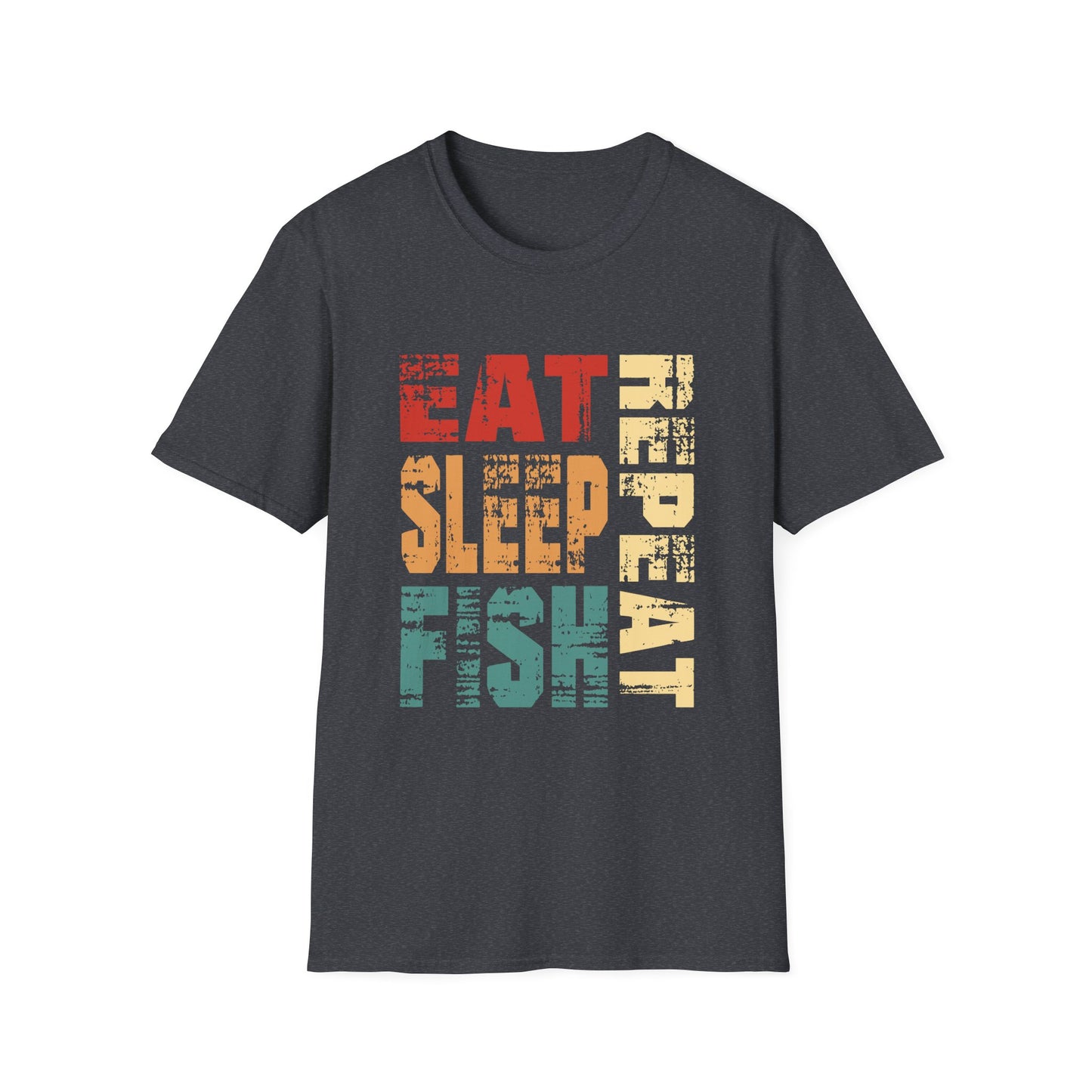 Eat Sleep Repeat Fish