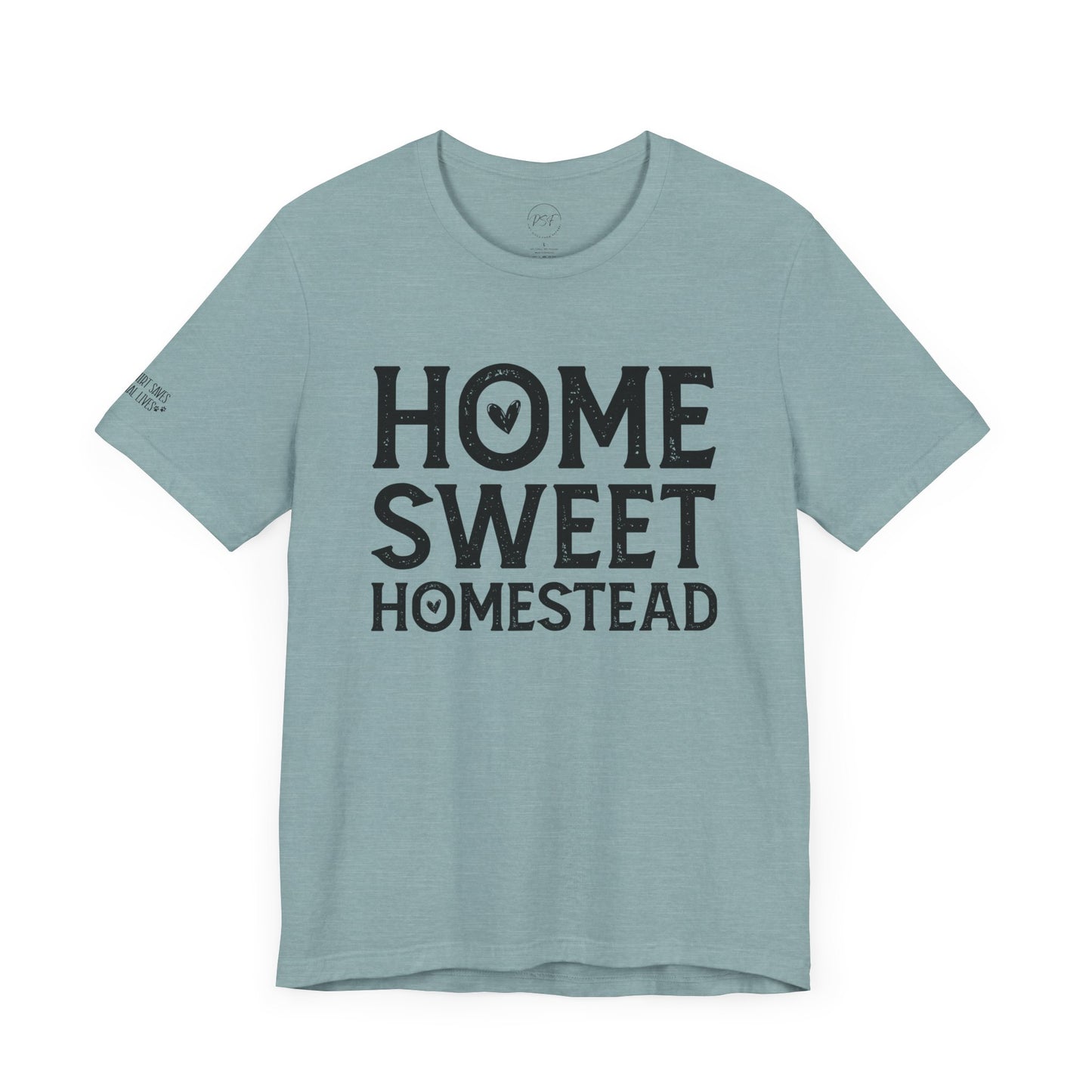 Home Sweet Homestead [Charity Tee}