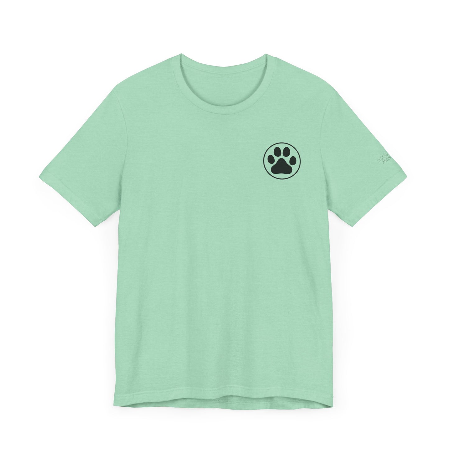 Dogs Have A Way - Dual Sided Print [Charity Tee]