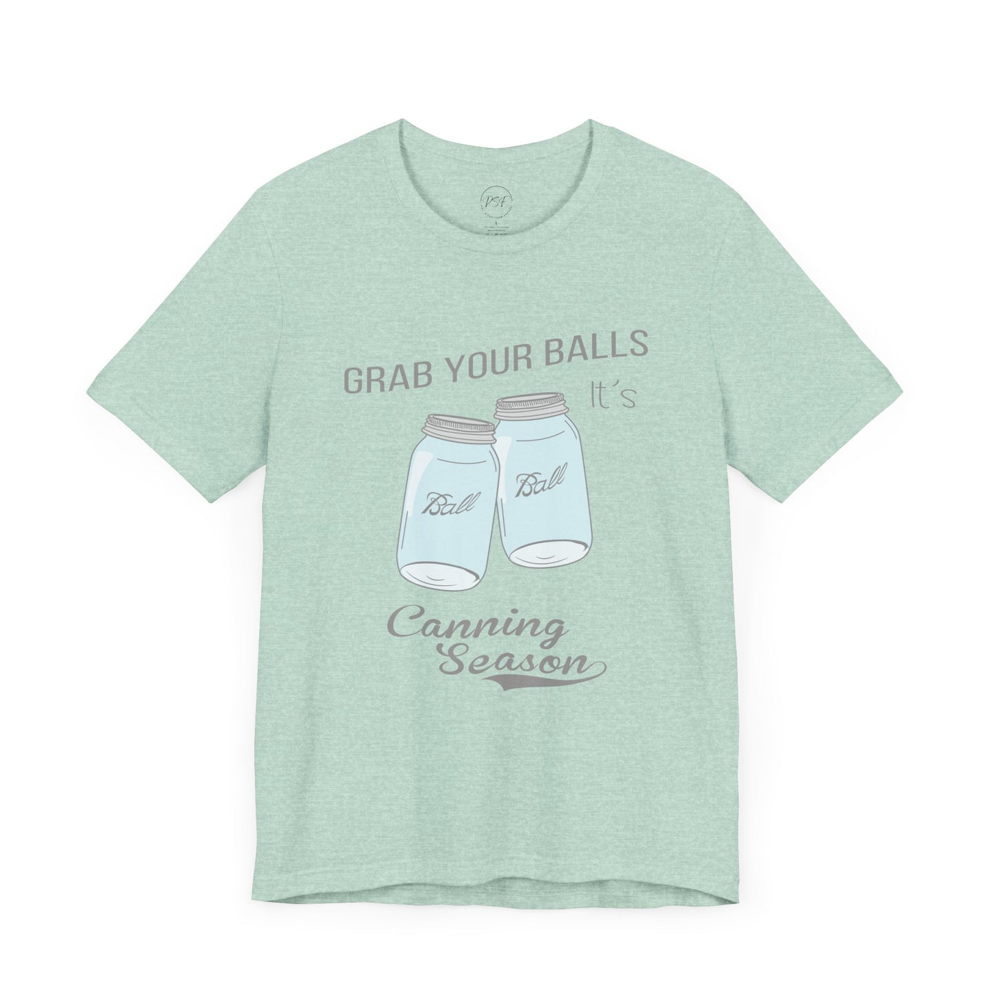Funny Canning Season T-Shirt