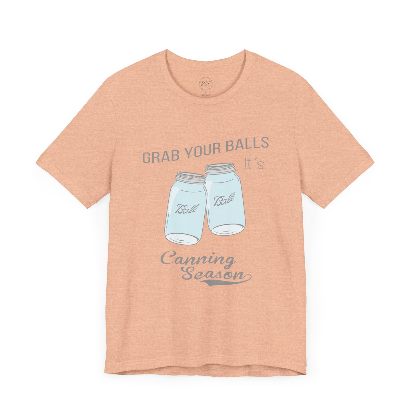 Funny Canning Season T-Shirt