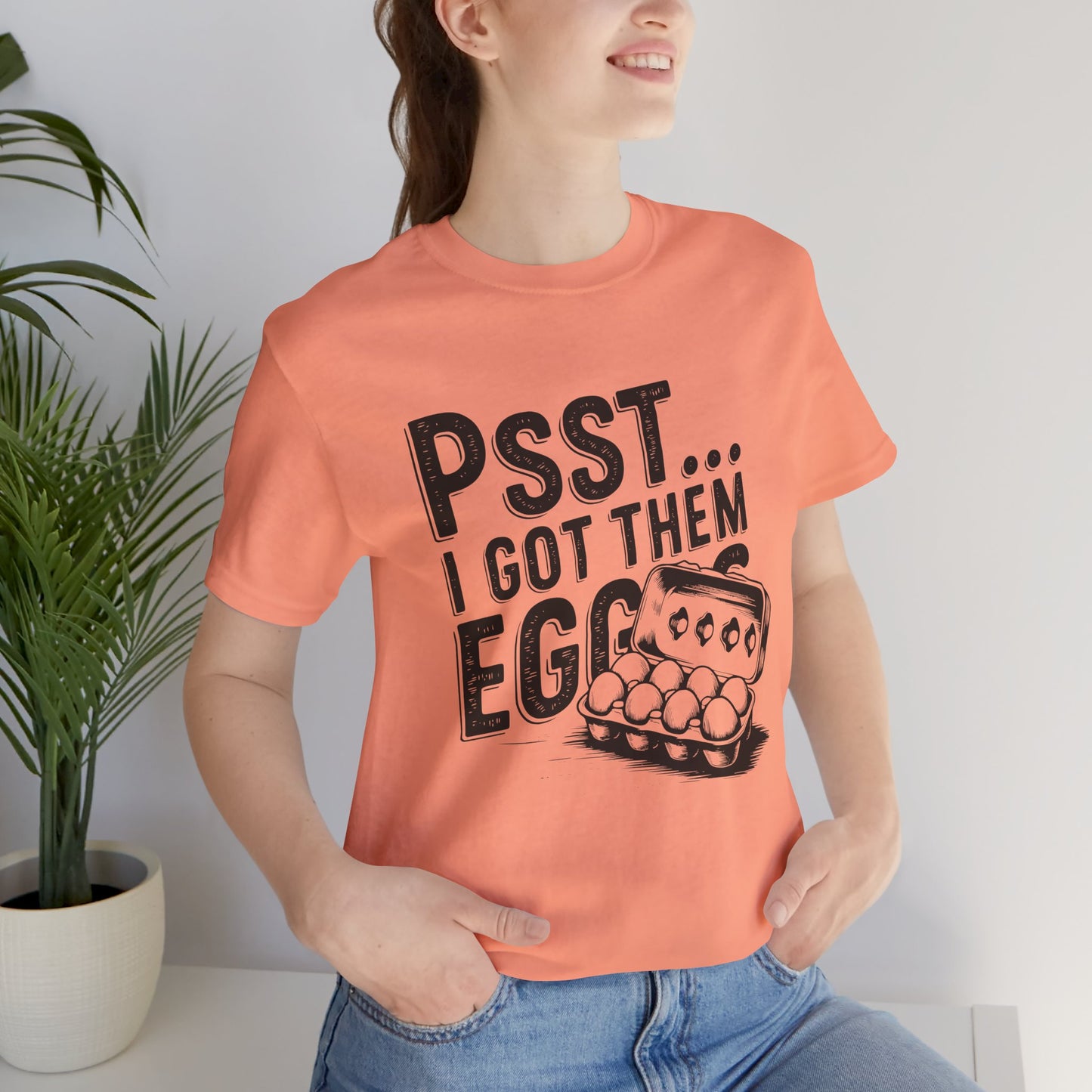 'Psst... I Got Them Eggs'