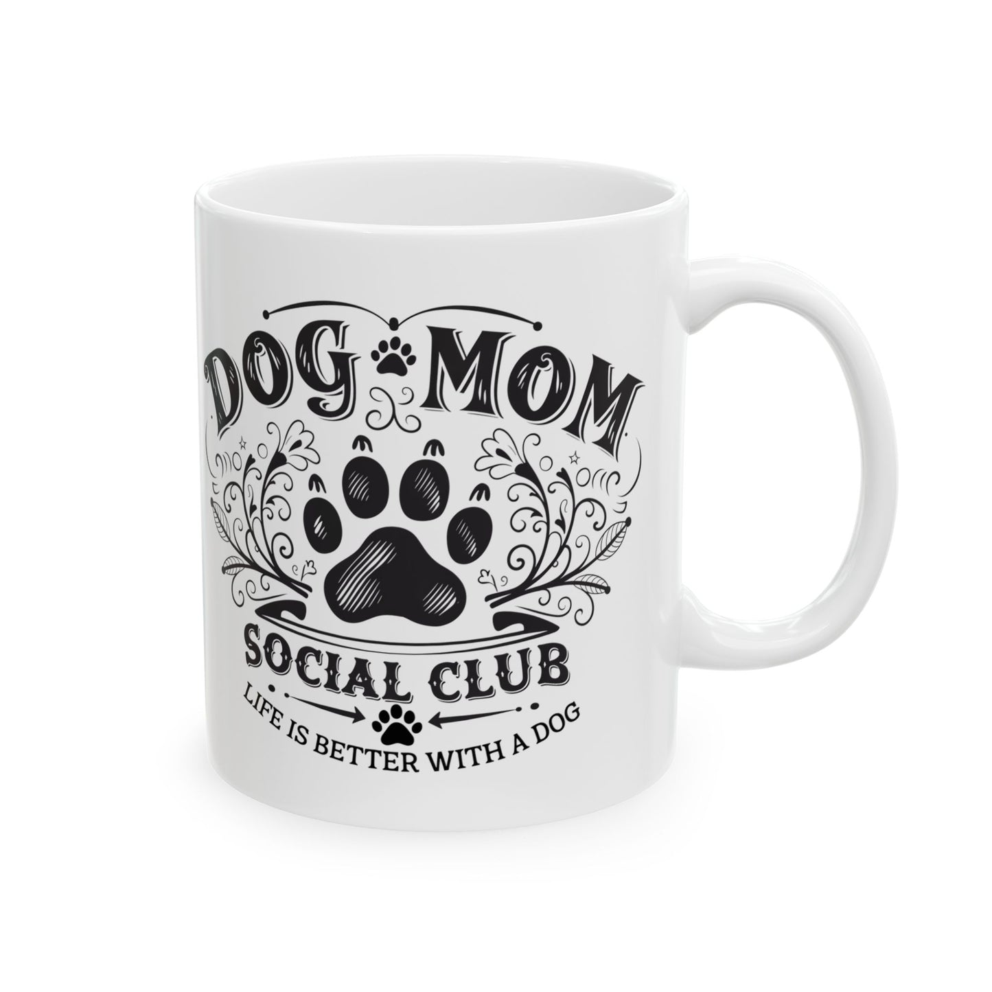 Dog Mom Social Club - [Charity Mug]