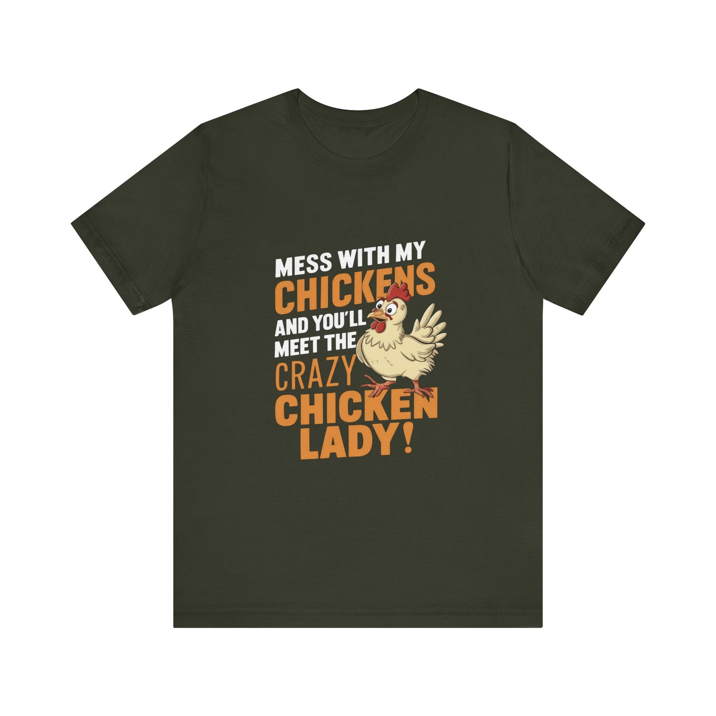 Crazy Chicken Lady Tee