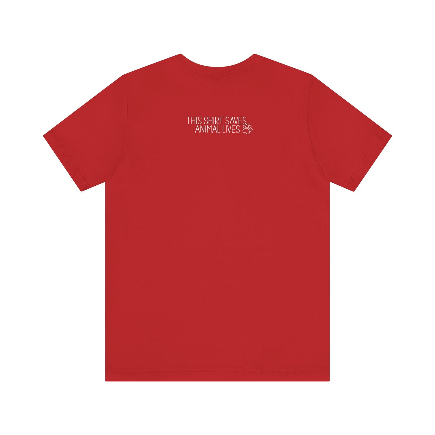 Dogs Make Me Happy [Charity Tee]